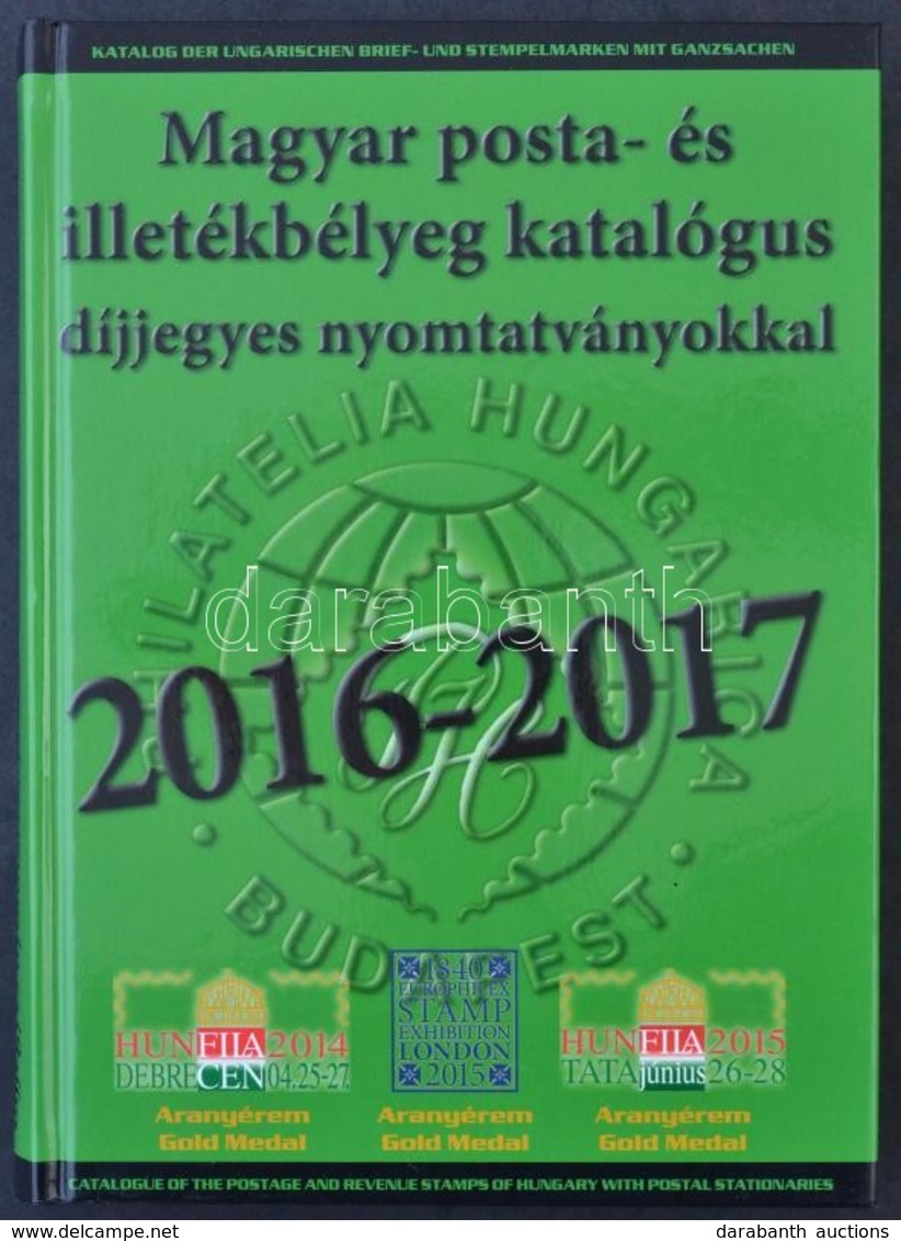 Magyar Posta-és Illetékbélyeg Katalógus 2016-2017 újszer? állapotban - Otros & Sin Clasificación