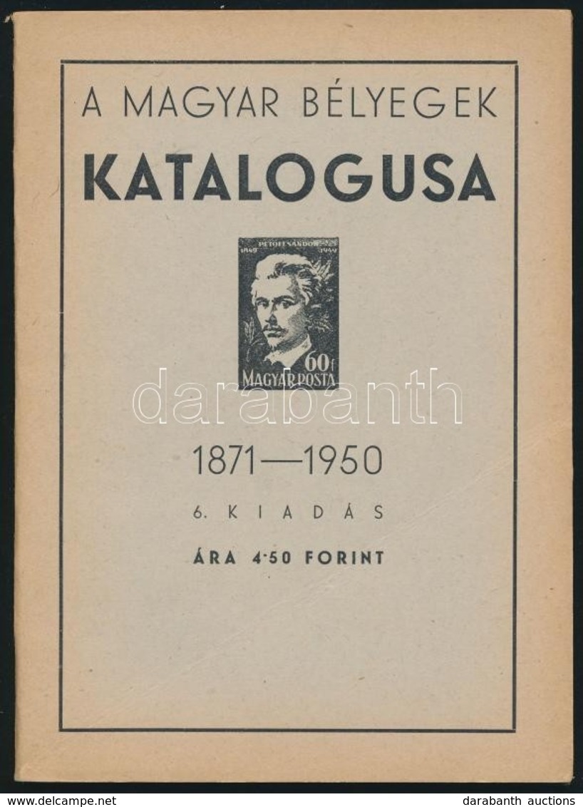 A Magyar Bélyegek Katalógusa 1871-1950; Jászai Utóda Bélyegüzlet, Bp. - Otros & Sin Clasificación