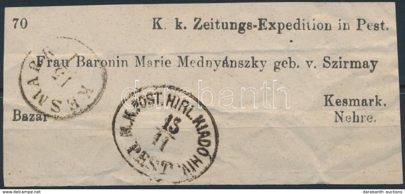 ~1870 Címszalagdarab / Wrapper Piece 'M.K.POST. HIRL. KIADÓ HIV. PEST' (Gudlin R!) - 'KÉSMÁRK' - Otros & Sin Clasificación