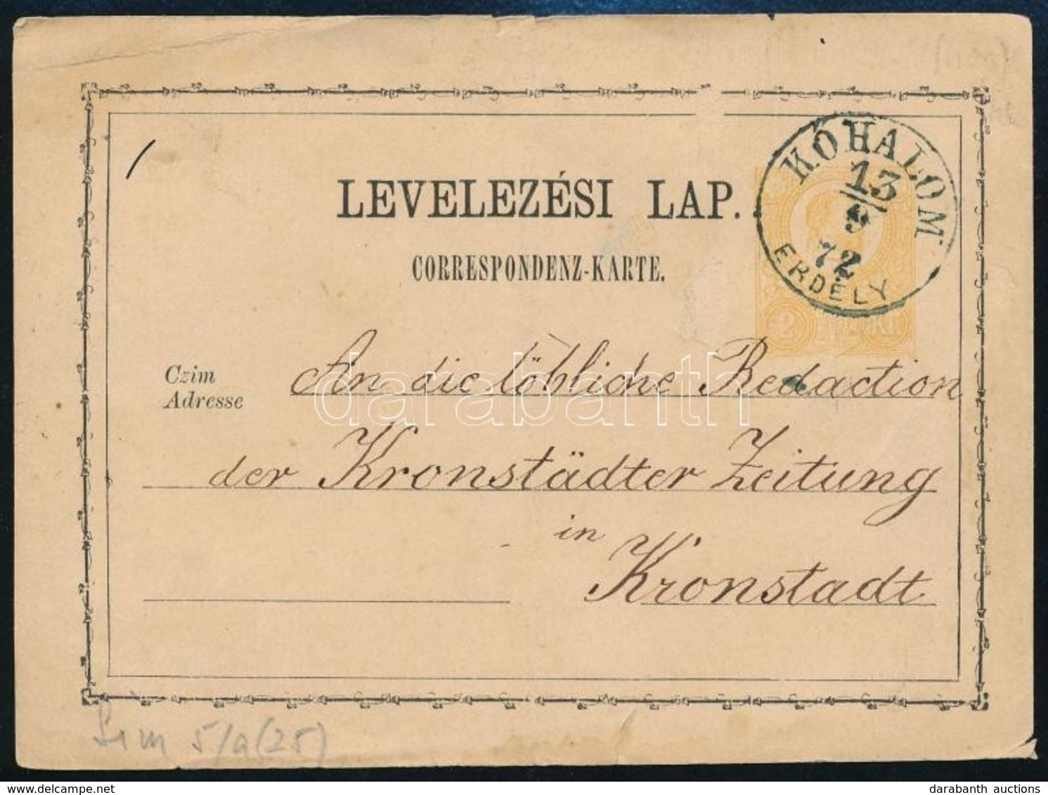 1872 Díjjegyes Levelez?lap ,,K?HALOM ERDÉLY' - Sonstige & Ohne Zuordnung