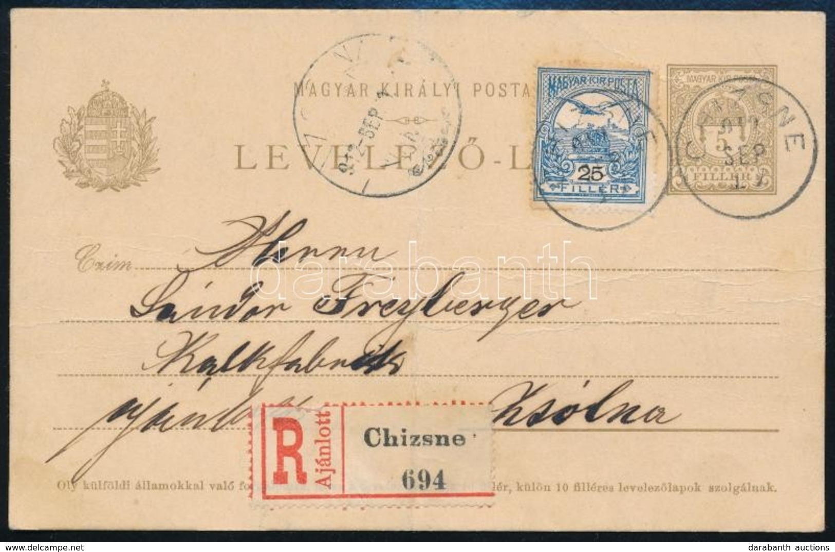 1912 Ajánlott Díjjegyes Levelez?lap 25f Díjkiegészítéssel / Registered PS-card With Additional Franking 'CHIZSNE' - Zsol - Otros & Sin Clasificación