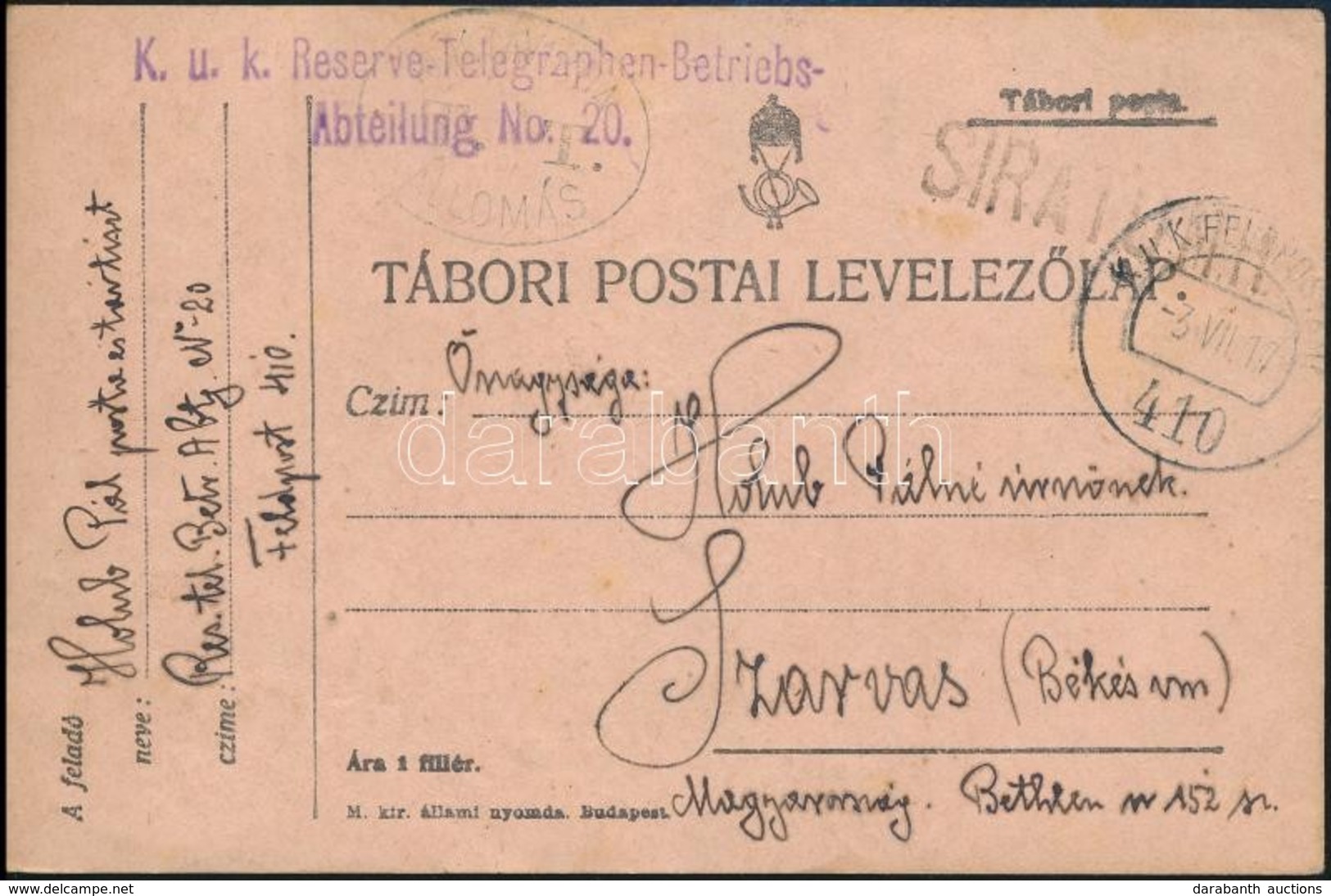 1917 Tábori Posta Levelez?lap / Field Postcard 'K.u.k. Reserve-Telegraphen-Betriebs-Abteilung No.20.' + 'FP 410' - Sonstige & Ohne Zuordnung