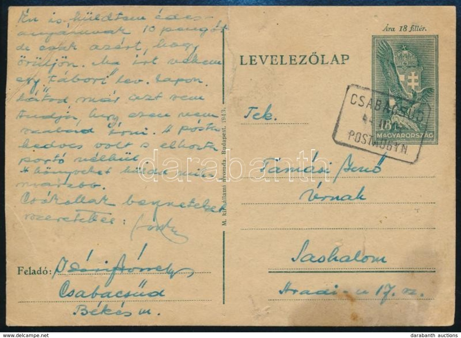 1944 18f Díjjegyes Levelez?lap CSABACSÜD Postaügynökségi Bélyegzéssel (sérült) - Other & Unclassified