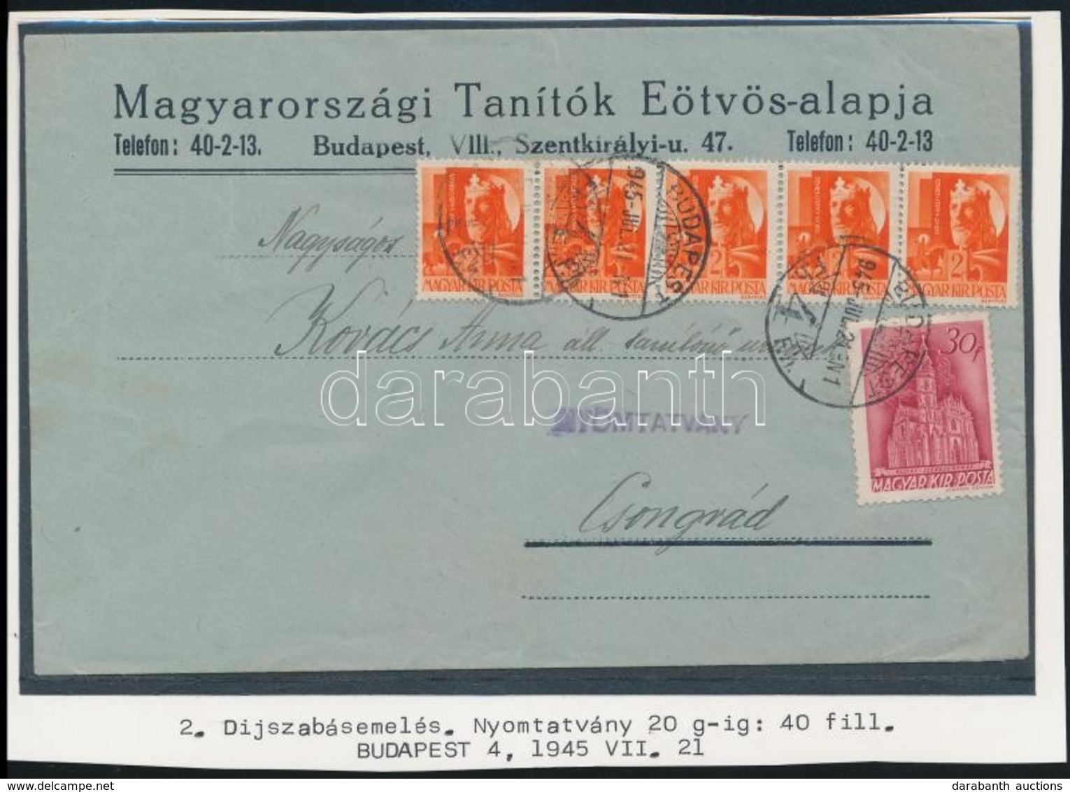 1945 2. Díjszabás Levél Hadvezérek, Templom (III.), 40f Bérmentesítéssel Budapest - Csongrád - Otros & Sin Clasificación