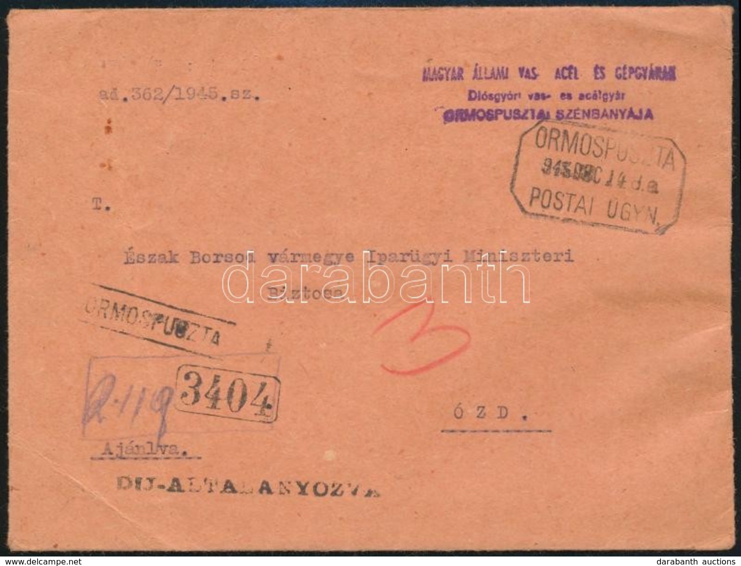 1945 (5. Díjszabás) Távolsági Ajánlott Levél Speciális Hosszú Bélyegz? + Postaügynökségi Bélyegz? 'ORMOSPUSZTA', Rajzolt - Otros & Sin Clasificación