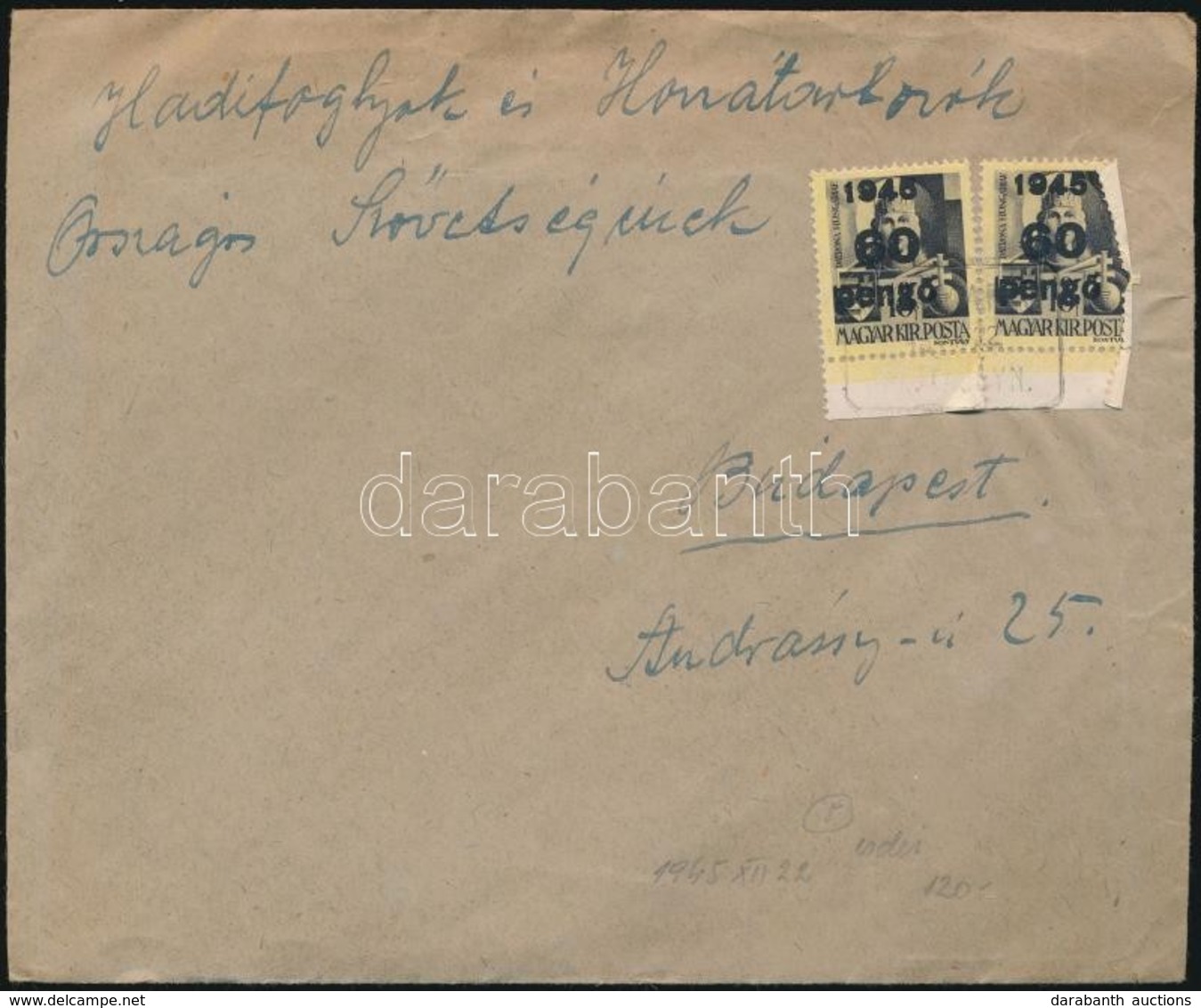 1945 (5. Díjszabás) Távolsági Levél Kisegít? 2 X 60P/18f Bérmentesítéssel 'OLCSVAAPÁTI' Postaügynökségi Bélyegzéssel - Otros & Sin Clasificación