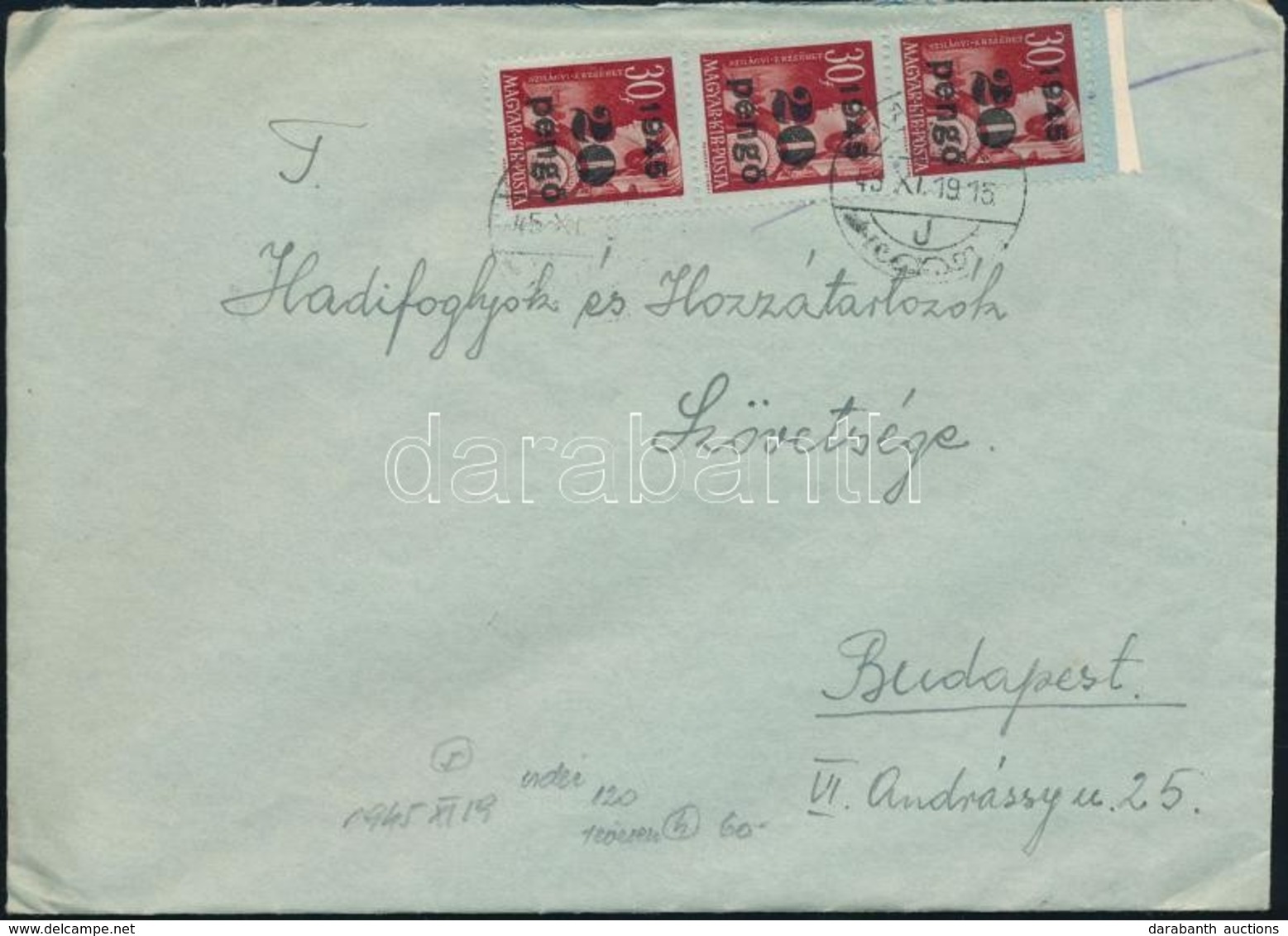 1945 (5. Díjszabás) Távolsági Levél Kisegít? 3 X 20P/30f Az El?z? Díjszabás Szerint Bérmentesítve - Otros & Sin Clasificación