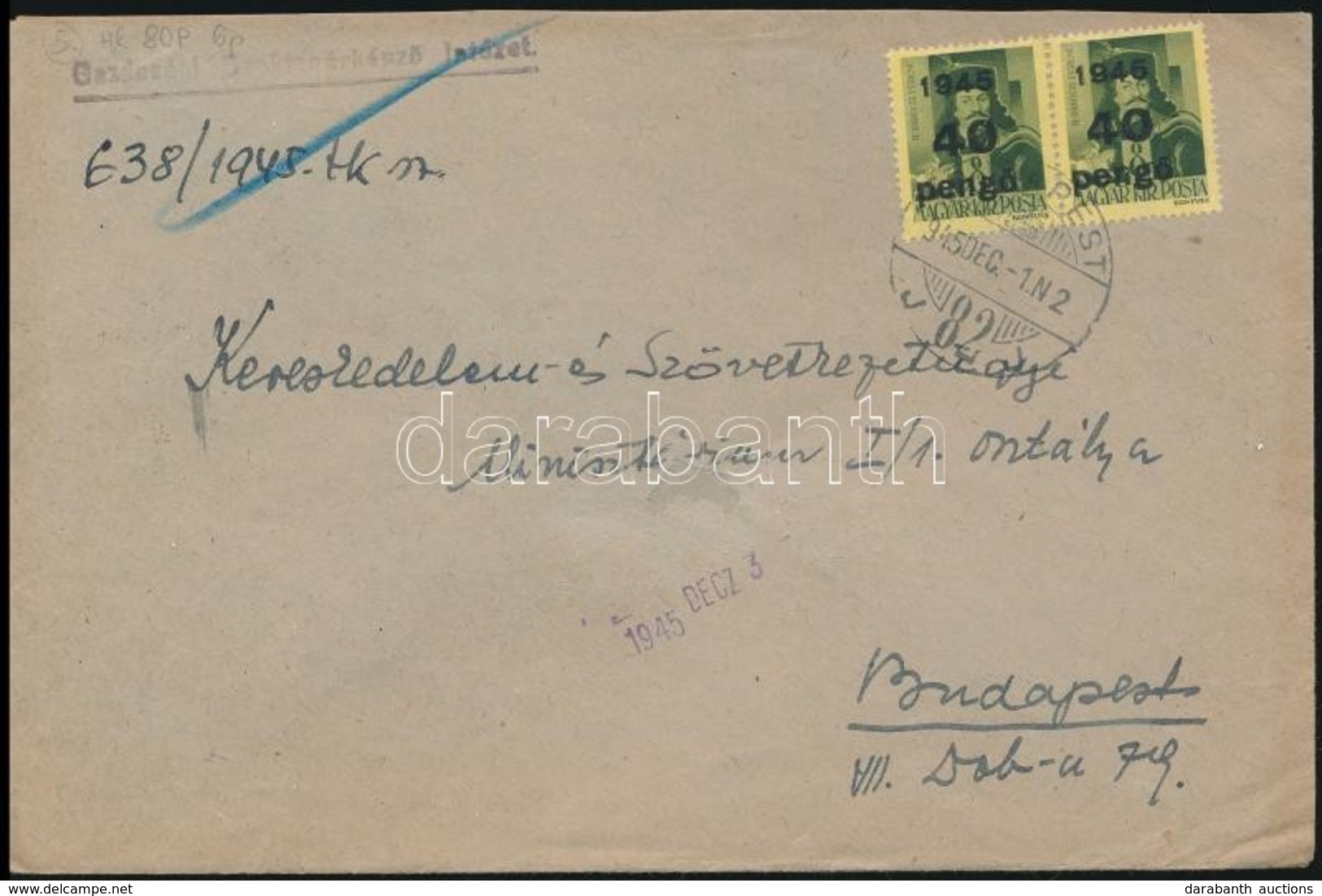 1945 (5. Díjszabás) Helyi Levél Kisegít? 2 X 40P/8f Bérmentesítéssel - Otros & Sin Clasificación