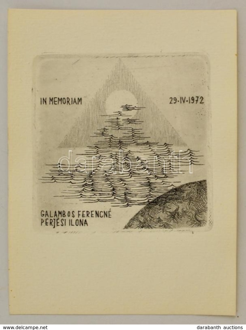 Jelzés Nélkül: In Memoriam Galambosné Perjés Ilona. Rézkarc, Papír, 8×8 Cm - Autres & Non Classés