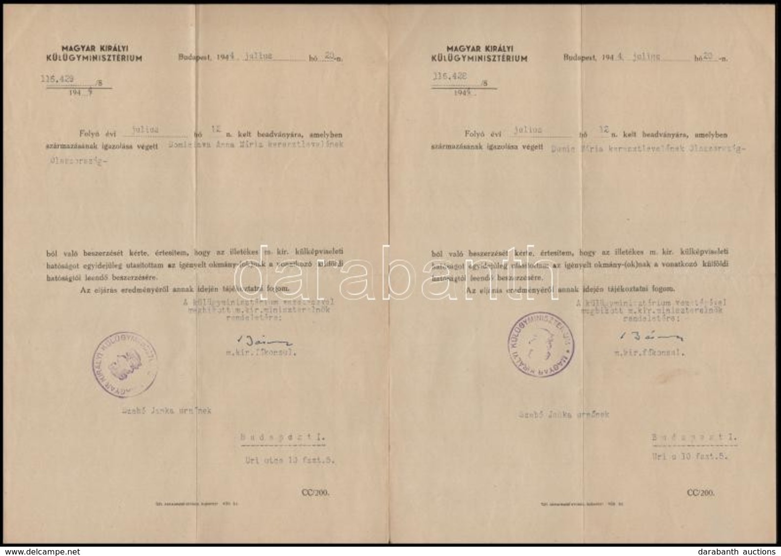 1944 Bp., Magyar Királyi Külügyminisztérium Fejléces Levélpapírjára Okmányügyintézés Céljából írt Levél, A F?konzul Aláí - Unclassified