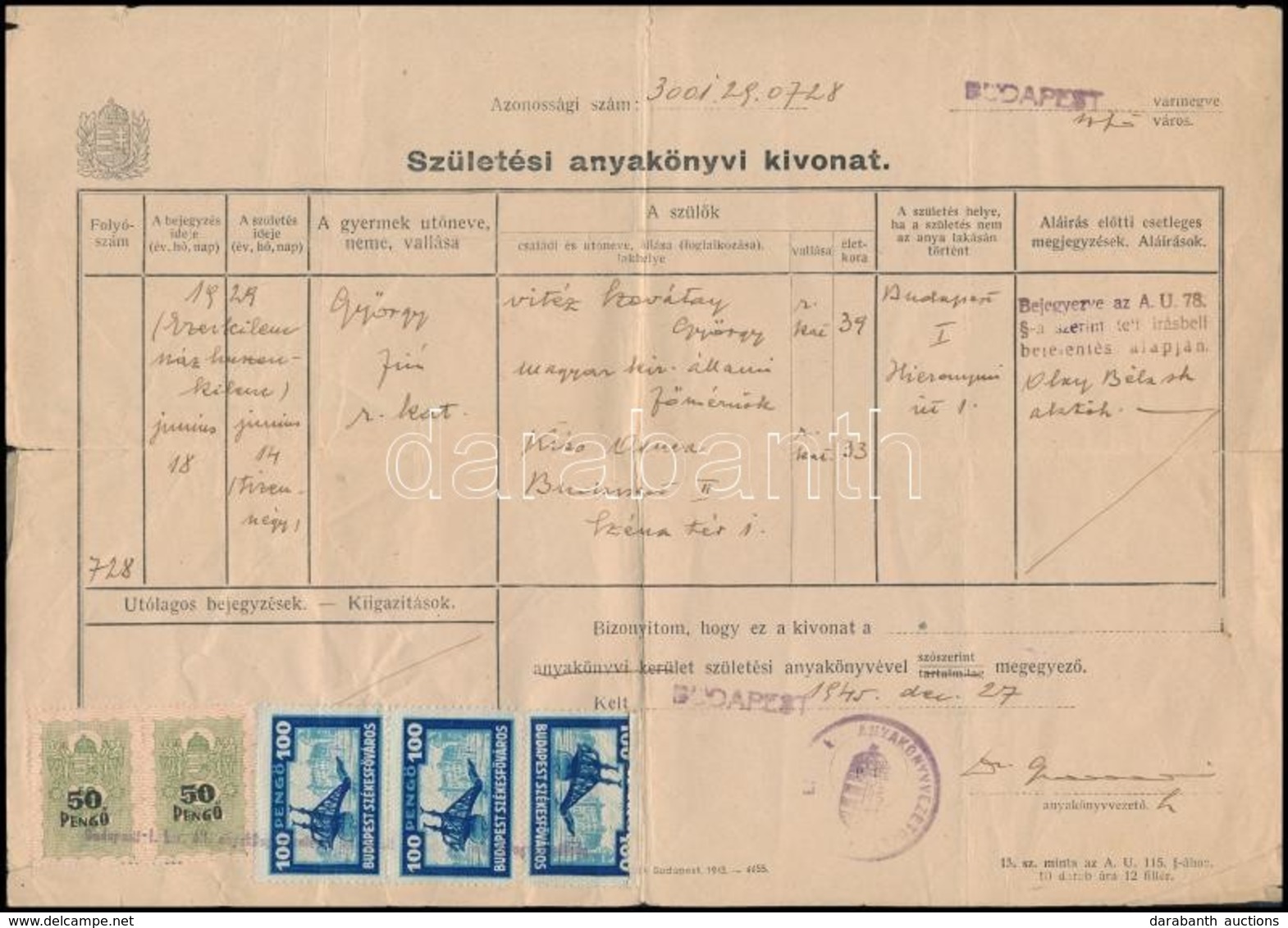 1945 Budapest, Születési Illetve Halotti Anyakönyvi Kivonat, Okmánybélyegekkel - Ohne Zuordnung