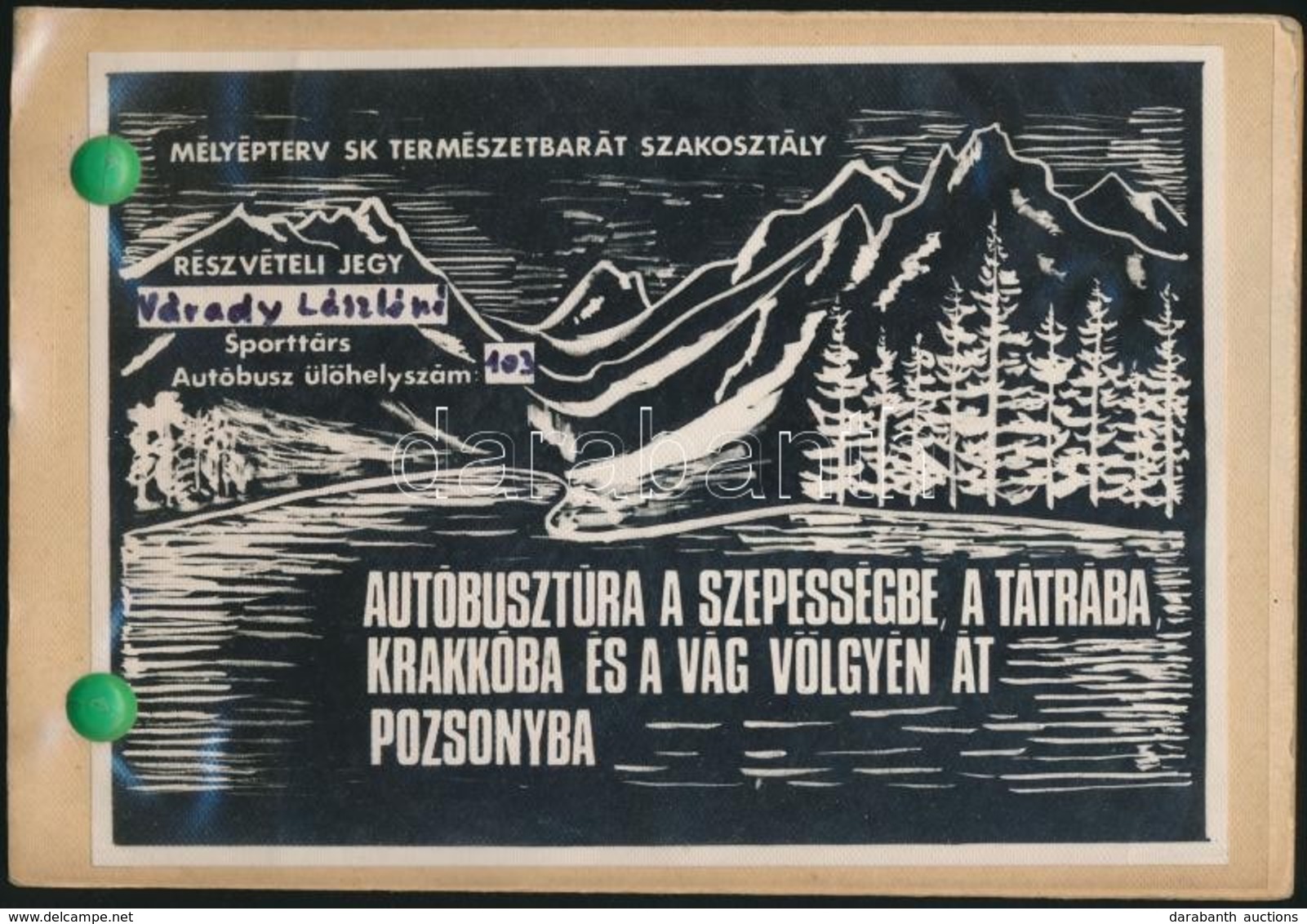 1972 Autóbusztúra A Szepességbe, A Tátrába, Krakkóba és A Vág Völgyén át Pozsonyba, Tátrai Túra útikalauza, Mélyépterv S - Ohne Zuordnung