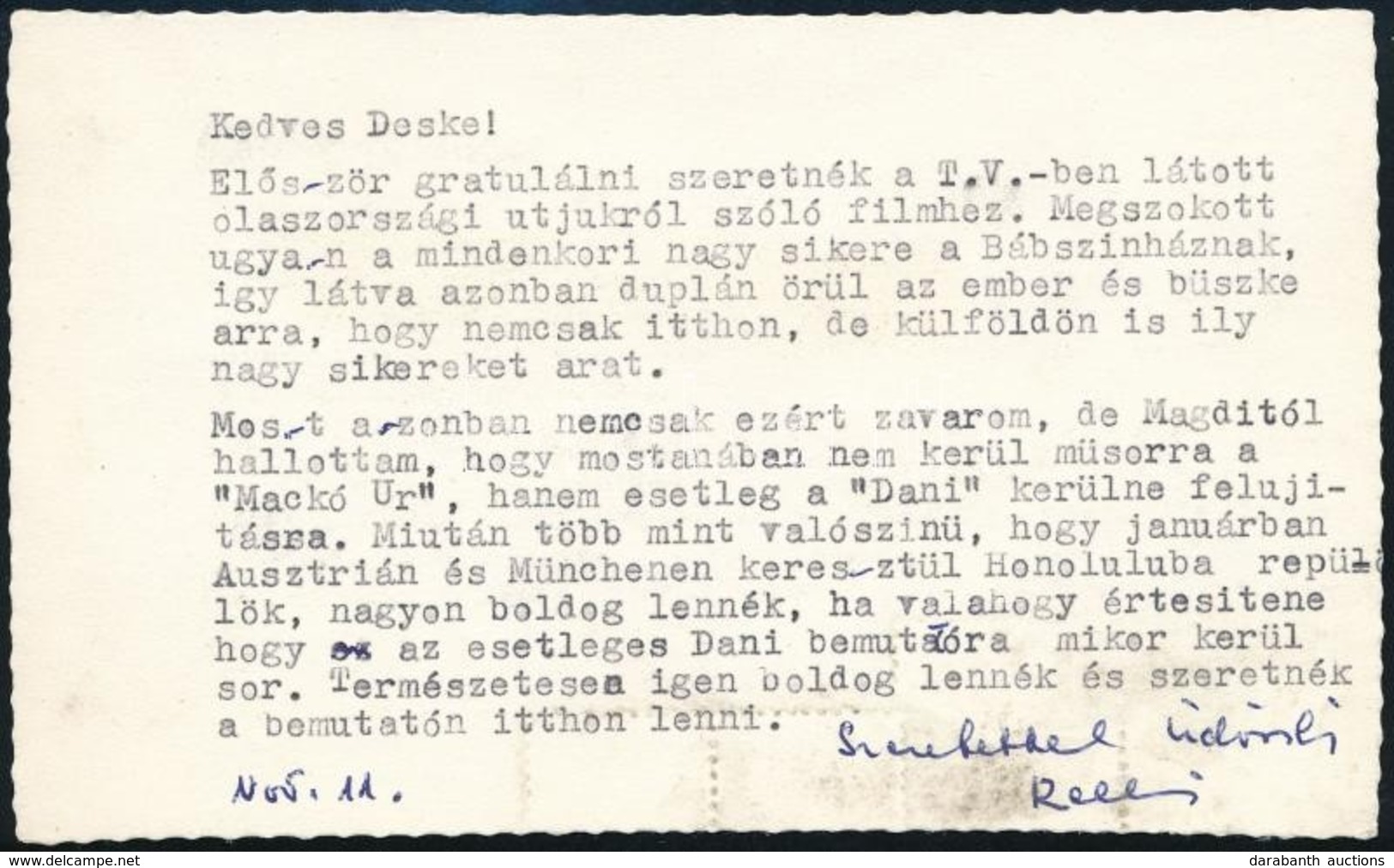 1977 B. Pápa Relli (1917-1984) írón? Gépelt Sorai és Saját Kez? Aláírása Egy Szilágyi Dezs? (1922-2010) Bábm?vésznek, Az - Sonstige & Ohne Zuordnung