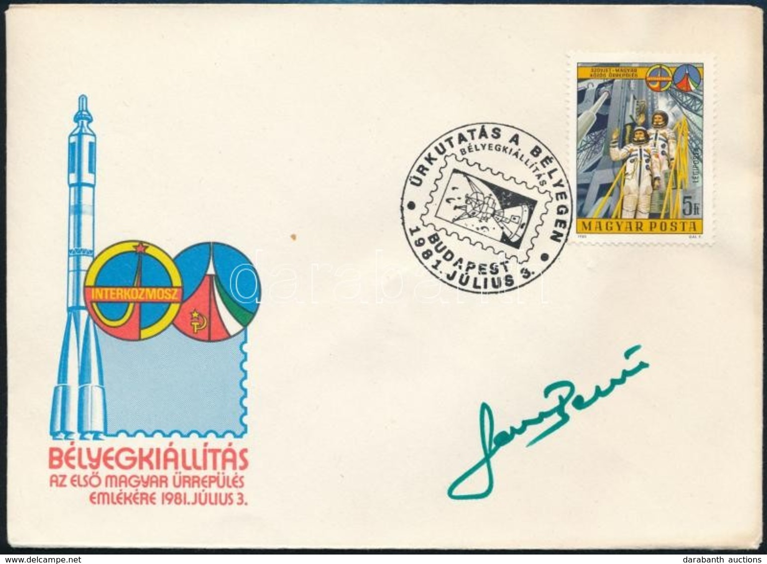 1980 Interkozmosz FDC Rajta Farkas Bertalan ?rhajós Aláírásával - Sonstige & Ohne Zuordnung