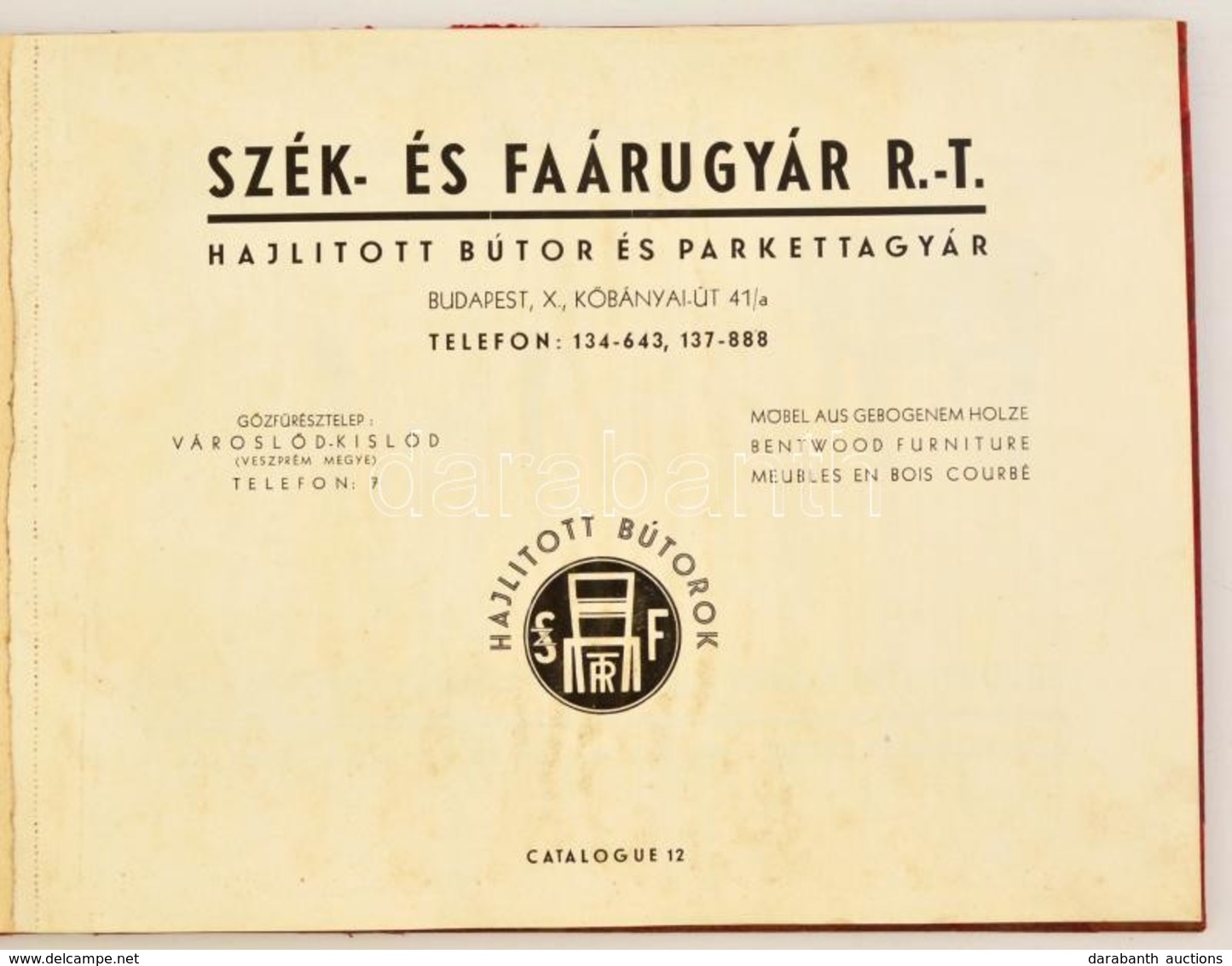 Cca 1930 Szék és Faárugyár Rt. Képes Katalógusa, Félvászon Kötésben, 60p - Publicidad