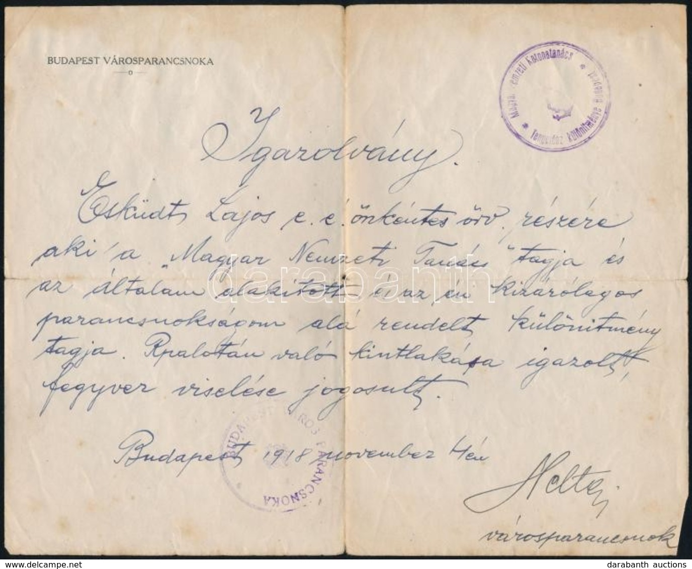 1918 Heltai Viktor, Budapesti Városparancsnok Igazolványa Eskütt Lajos (1896-1957), Kés?bb Nagyatádi Szabó István Titkár - Sonstige & Ohne Zuordnung