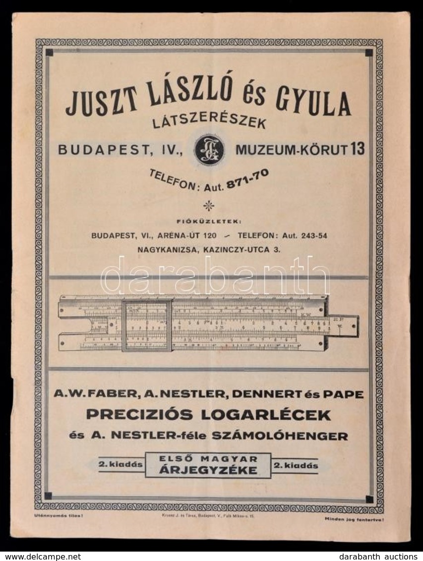 Cca 1920-1930 Juszt László és Gyula Látszerészek árjegyzéke. A.W. Faber, A. Nestler, Dannert és Pape Precíziós Logarléce - Sin Clasificación