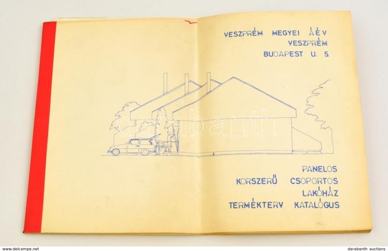 1981 Veszprémi ÁÉV: Panelos Csoportos Lakóházak Termékterv Katalógus. Folio - Sin Clasificación