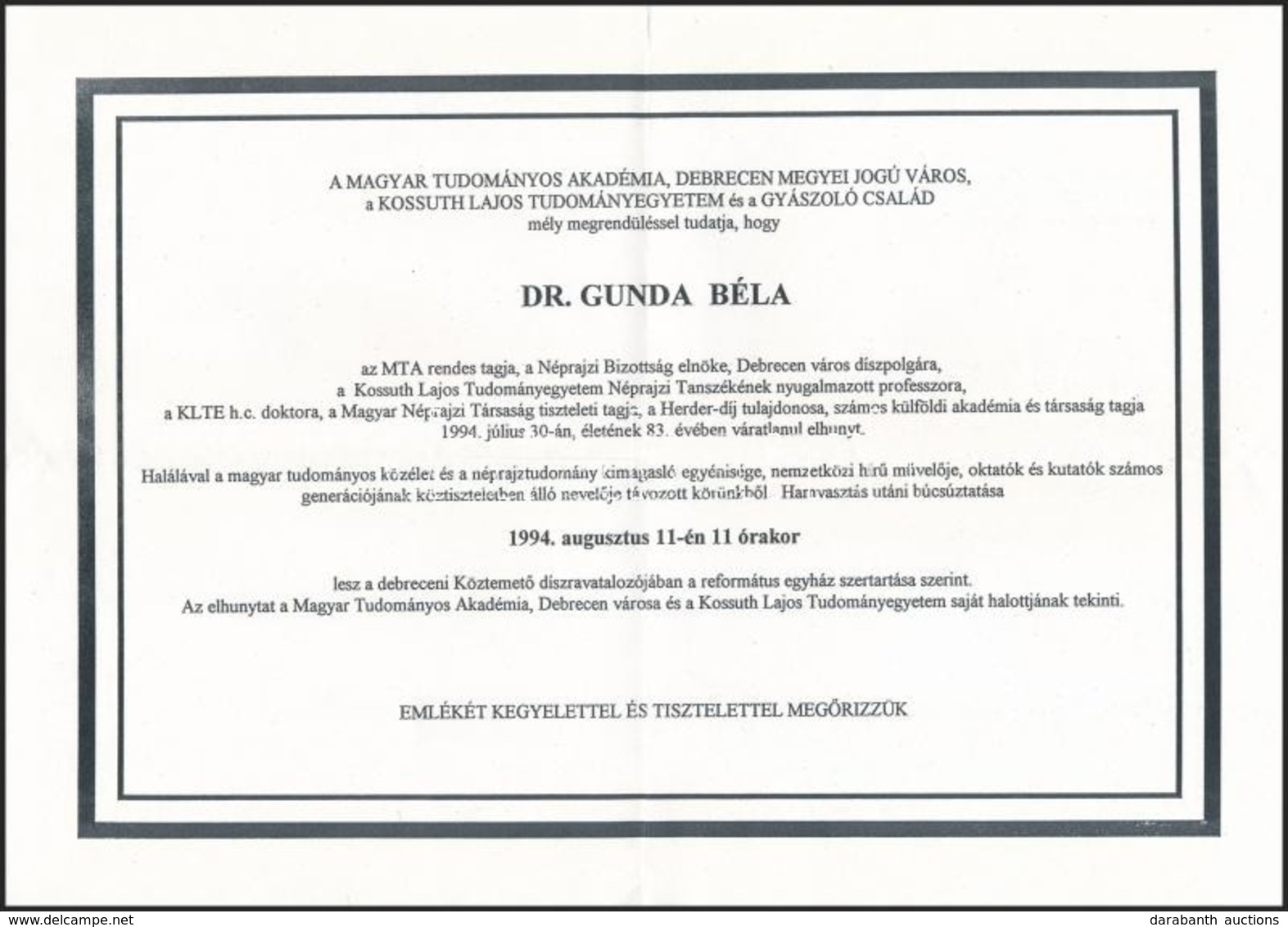 1994 Dr. Gunda Béla (1911-1994) Néprajztudós, MTA Tag, Néprajzi Bizottság Elnöke, Debrecen Díszpolgára, Egyetemi Tanár H - Ohne Zuordnung
