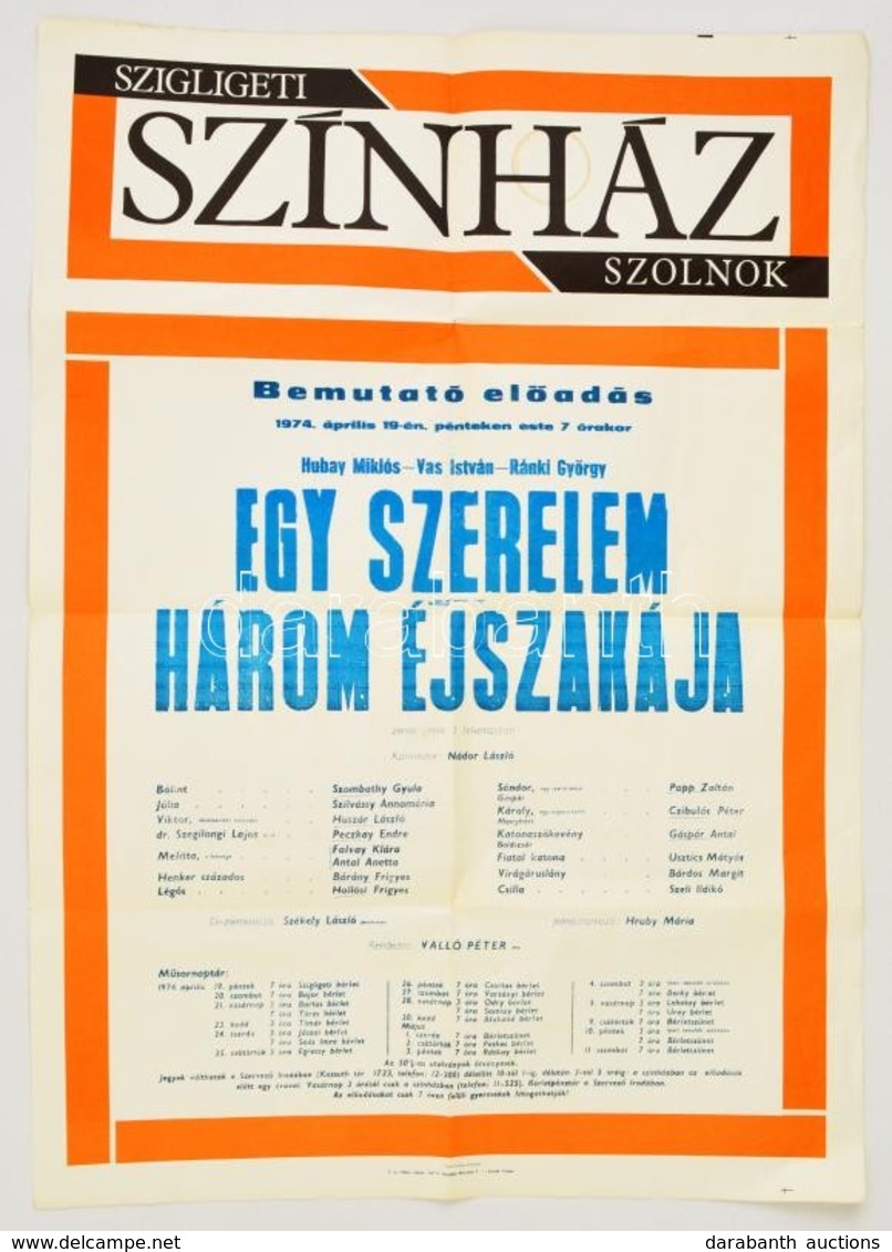 1974 Szigligeti Színház, Szolnok, M?sorplakát, Gy?r?désekkel, 83×59 Cm - Other & Unclassified