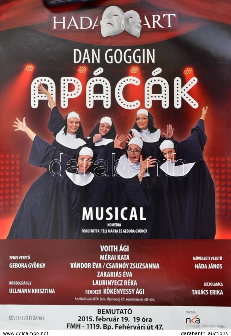 2015 Dan Goggin: Apácák Musical Plakátja, 42x29 Cm - Otros & Sin Clasificación