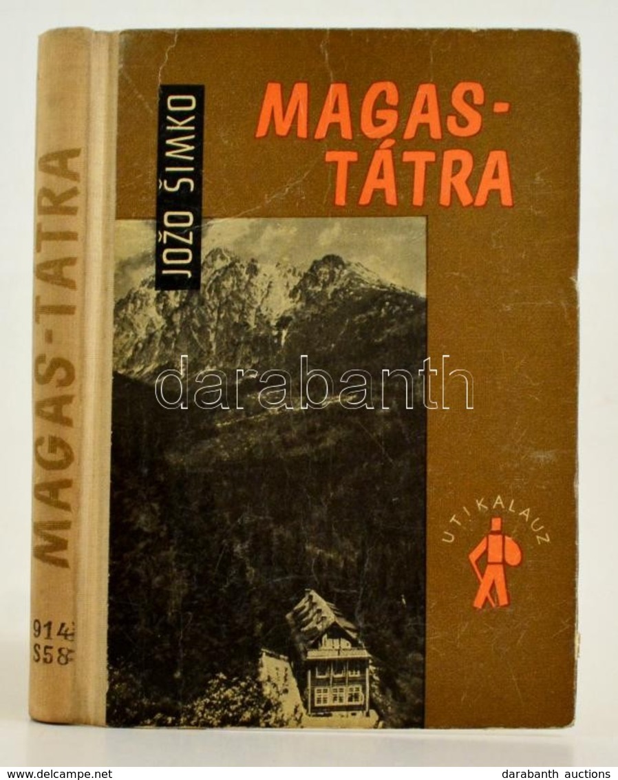 Jozo Simko: Magas Tátra. Bp., 1965. Sport. Térképmelléklettel - Ohne Zuordnung