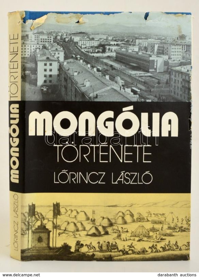 L?rincz László: Mongólia Története
Gondolat Kiadó, 1977 Egészvászon Kötésben, Kissé Szakadozott Papír Véd?borítóval - Sin Clasificación