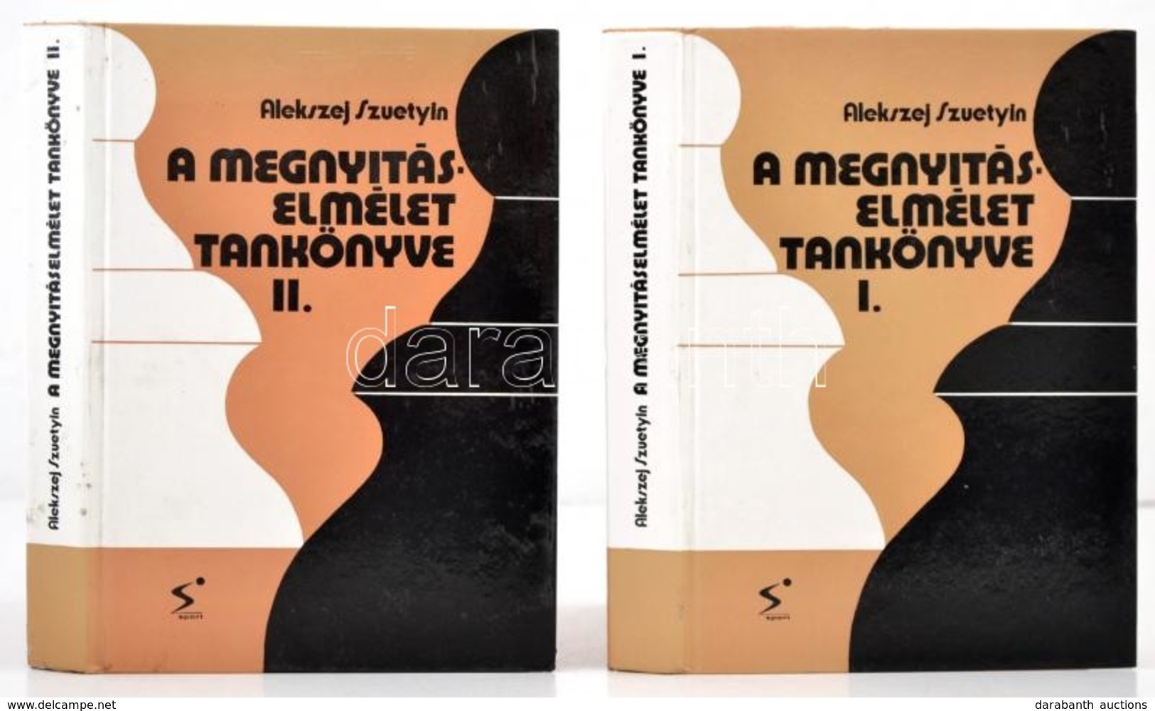 Alekszej Szuetyin: A Megnyitáselmélet Tankönyve I-II. Fordította: Dr. Földi József. Kötet. Bp.,1984, Sport. Kiadói Karto - Non Classificati