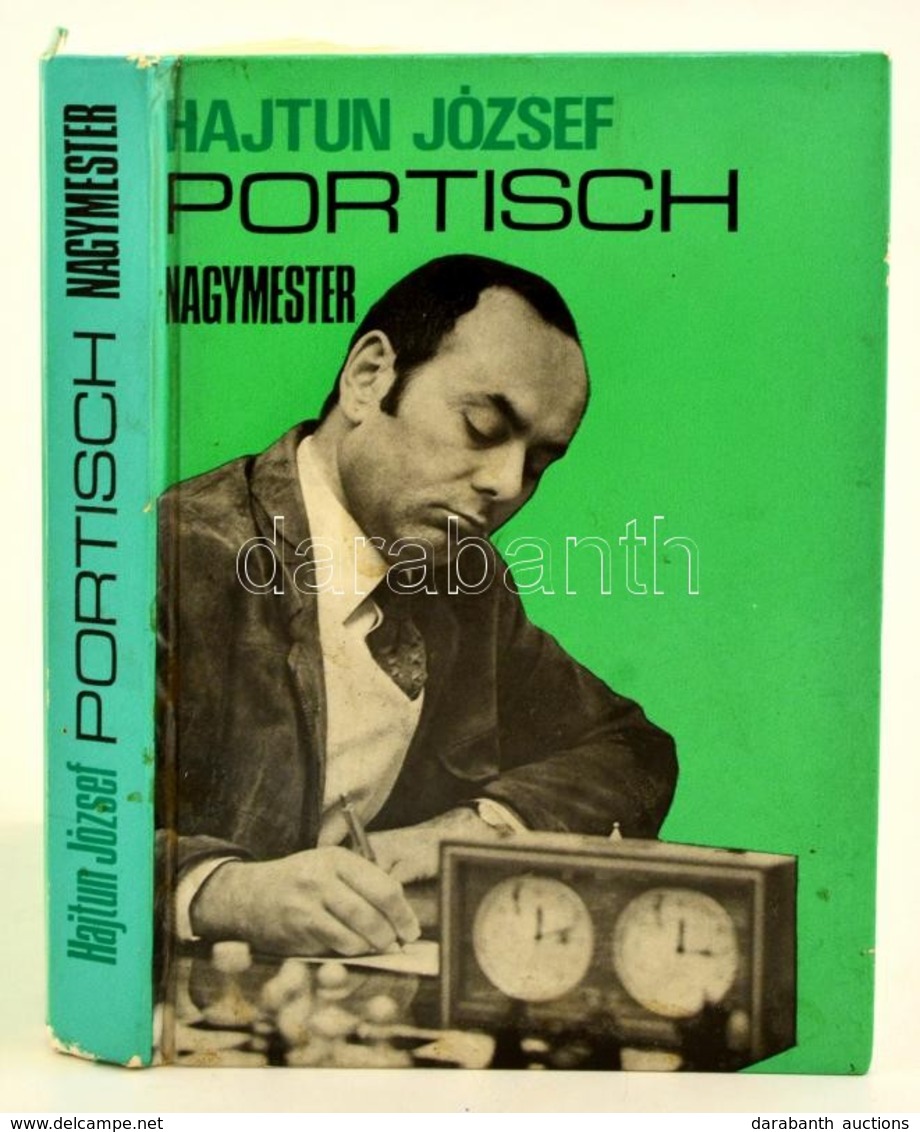 Hajtun József: Portisch Nagymester Bp., 1978. Sport. - Sin Clasificación