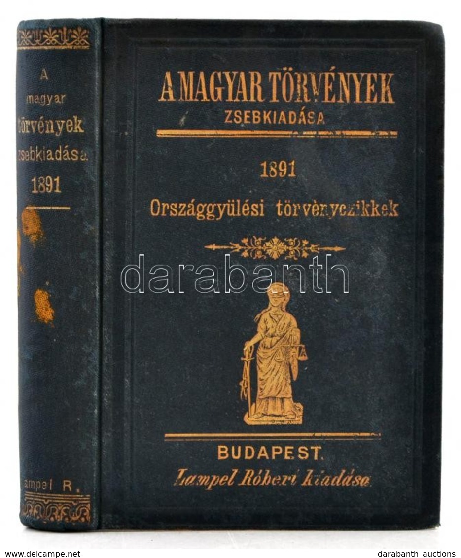 A Magyar Törvények Zsebkiadása 1891. évi Törvénycikkek Bp., 1892., Lampel Róbert. Kiadói, Dúsan Aranyozott, Egészvászon- - Sin Clasificación