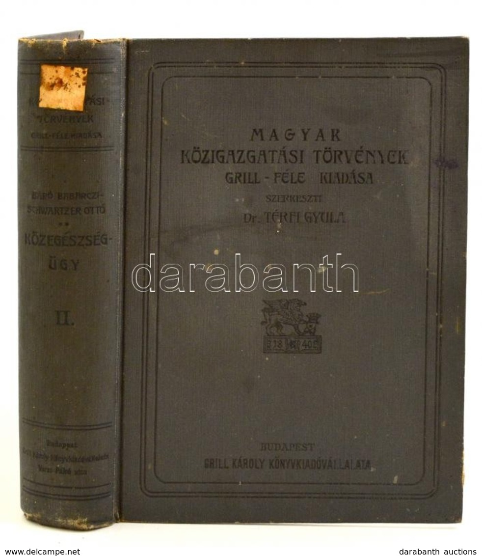 Dr. Babarczi-Schwartzer Ottó(szerk.): Közegészségügy II. Kötet. Az Orvos Közrem?ködése Az Igazságszolgáltatásban. Közjót - Sin Clasificación