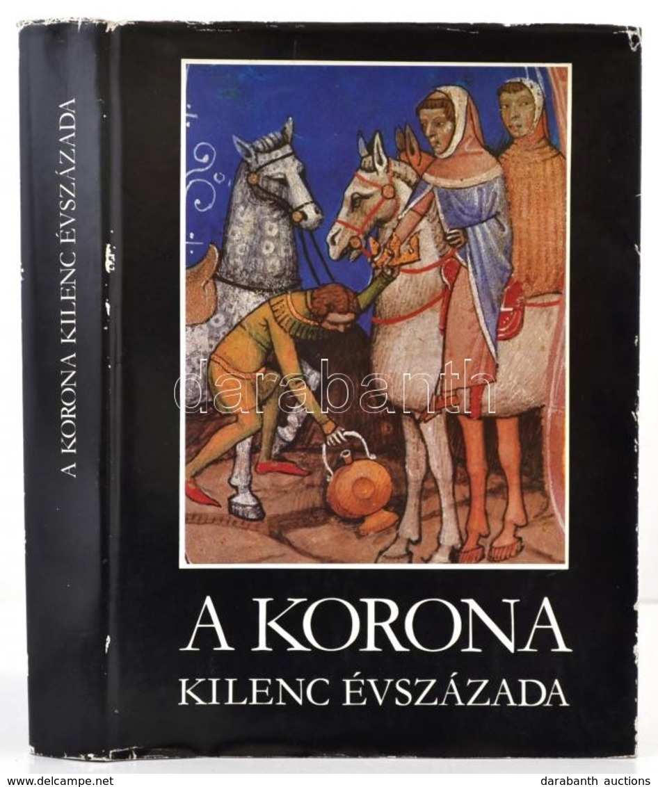 Katona Tamás (szerk.): A Korona Kilenc évszázada. Bp., 1979, Magyar Helikon. Kiadói Egészvászon Kötés, Szakadt Papír Véd - Sin Clasificación