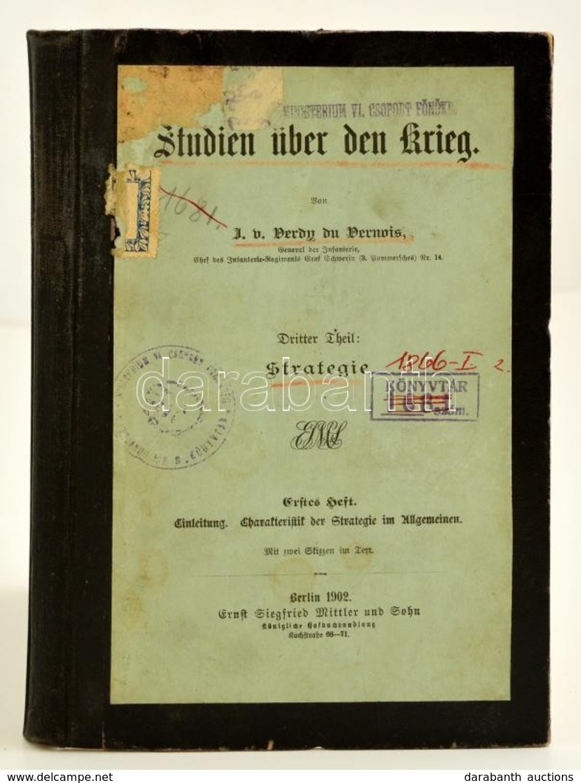 Verdy Du Vernois, J. Von: Studien über Den Krieg.  I. Strategie. Berlin, 1891. Mittler U. Sohn,Félvászon Kötésben / In H - Sin Clasificación
