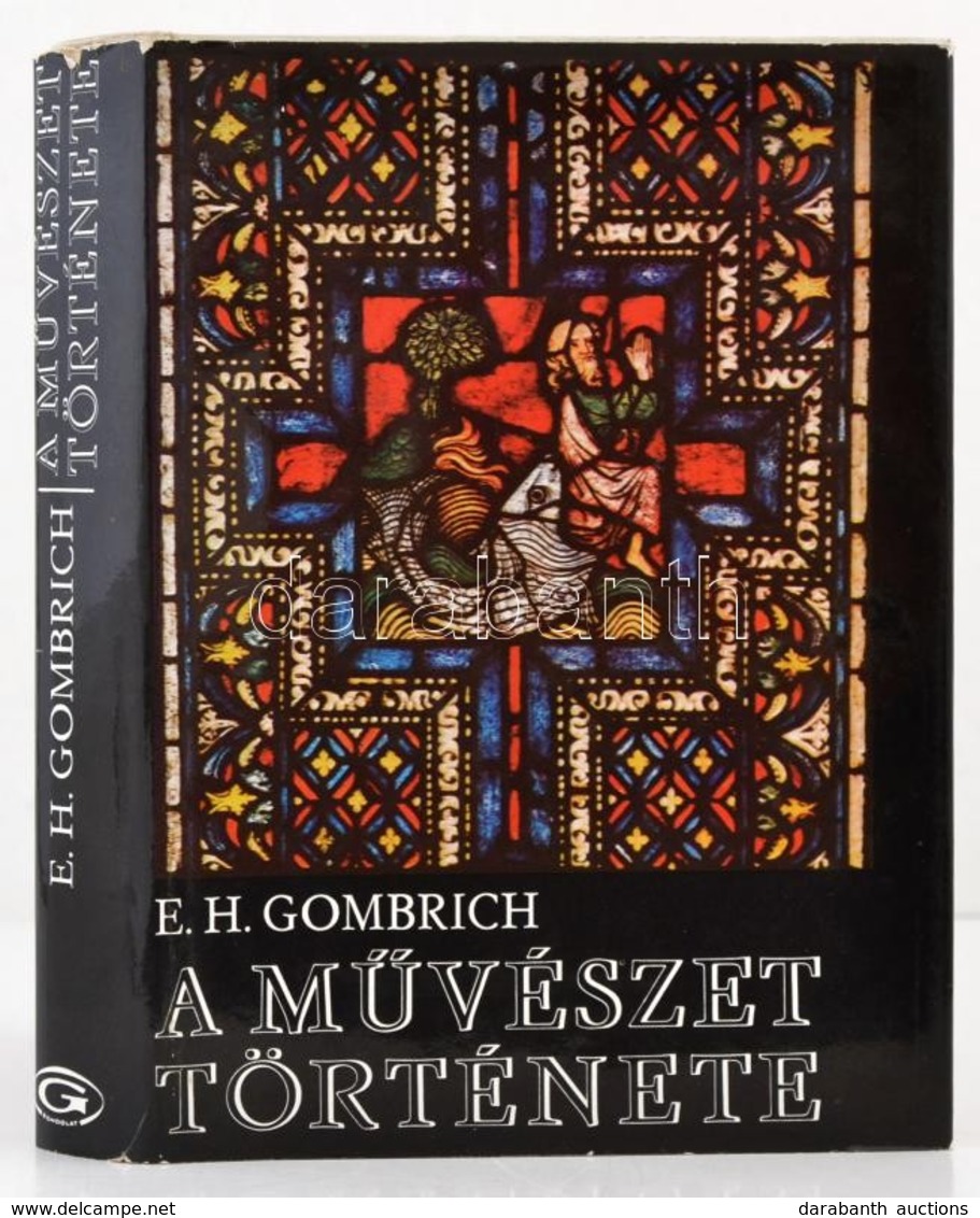 Gombrich, E. H.: A M?vészet Története. Fordította: G. Beke Margit, Falvay Mihály. Bp., 1975, Gondolat. Második Kiadás. K - Ohne Zuordnung