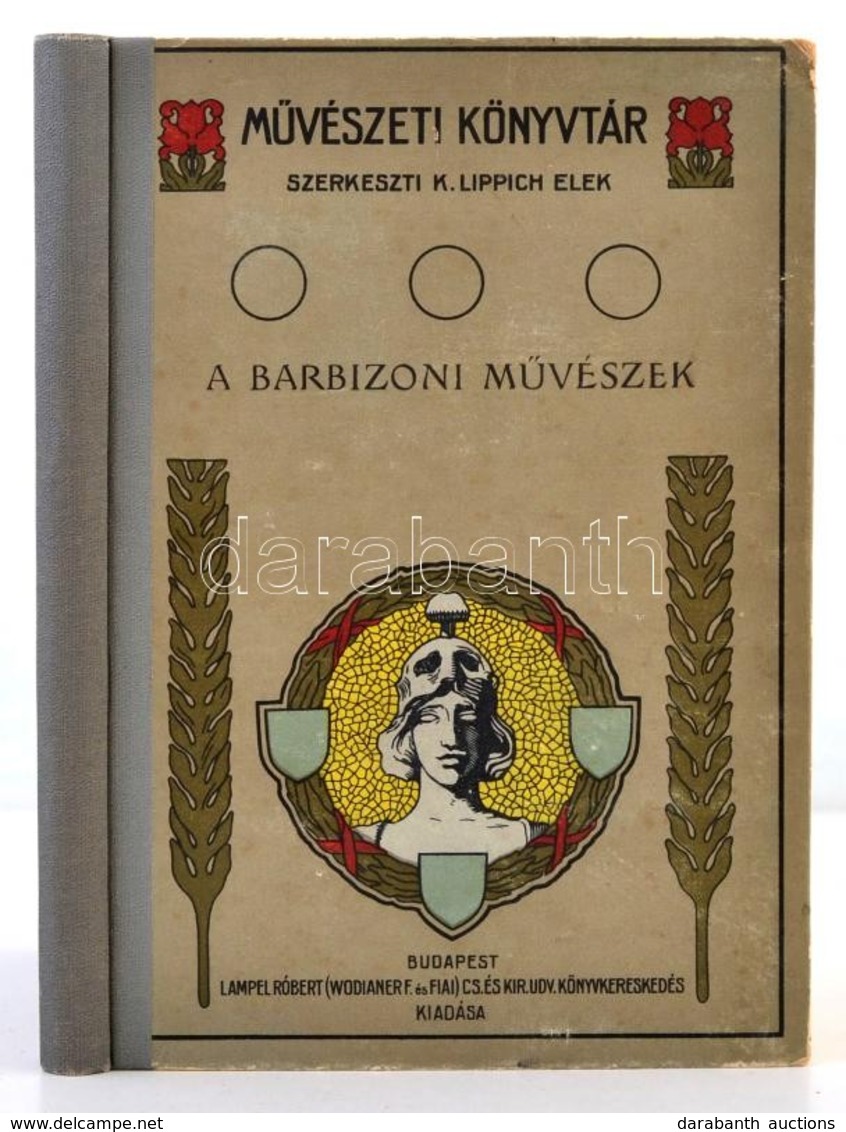 Leipnik L. Nándor: A Barbizoni M?vészel. M?vészeti Könyvtár. Bp., é.n., Lampel R. (Wodianer F. és Fiai.) Szövegközti Kép - Ohne Zuordnung