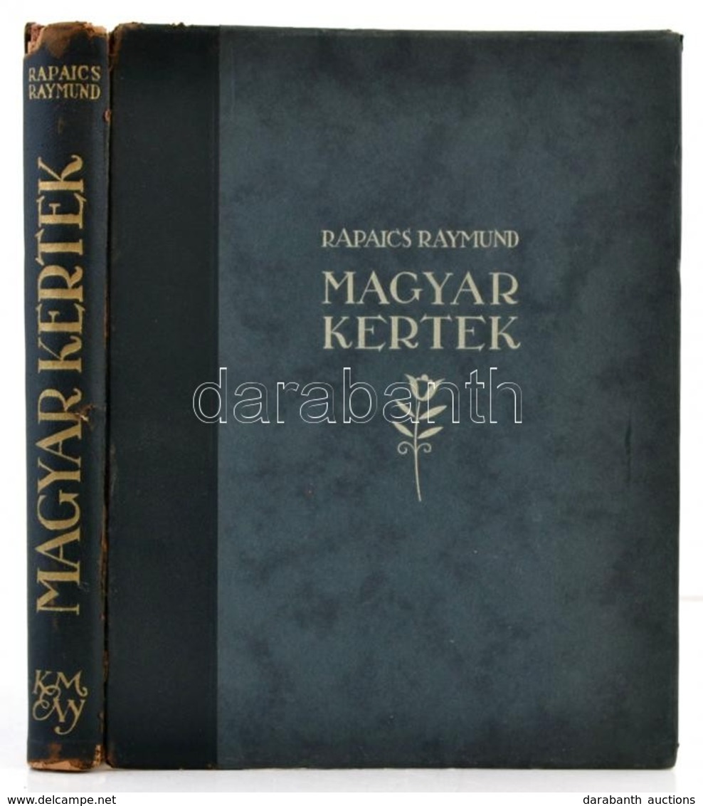 Rapaics Raymund: Magyar Kertek. A Kertm?vészet Magyarországon. Budapest, Magyar Könyvbarátok. Félb?r Kötés, 303. Sérült  - Sin Clasificación