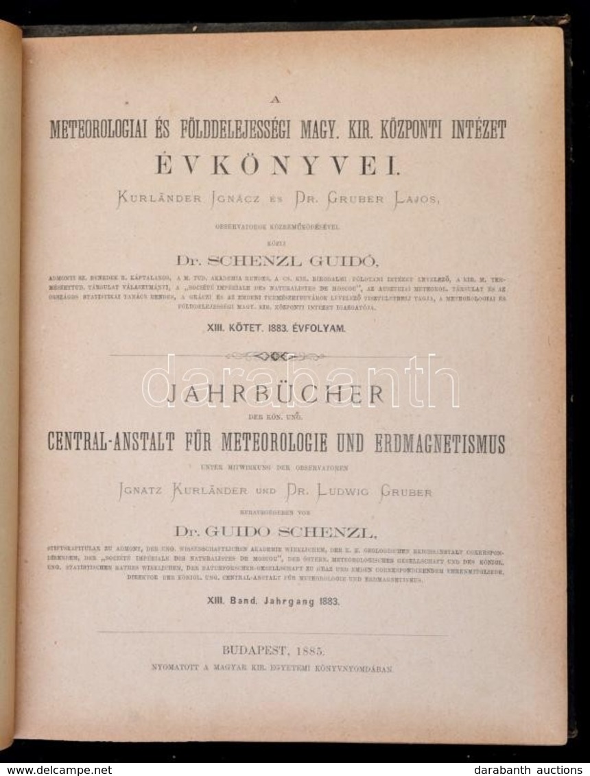 Dr. Schenzl Guidó: A Meteorológiai és Földdelejességi M. Kir. Központi Intézet évkönyvei. XIII. Kötet. 1883. évfolyam. B - Sin Clasificación