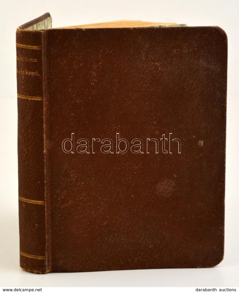 Dr. Gúthi Soma: A Vén Kopó. Egy Titkosrend?r Emlékiratai. Bp.,1907, Kunossy,Szilágyi és Társa,(Kunossy Vilmos-ny.), 191+ - Sin Clasificación
