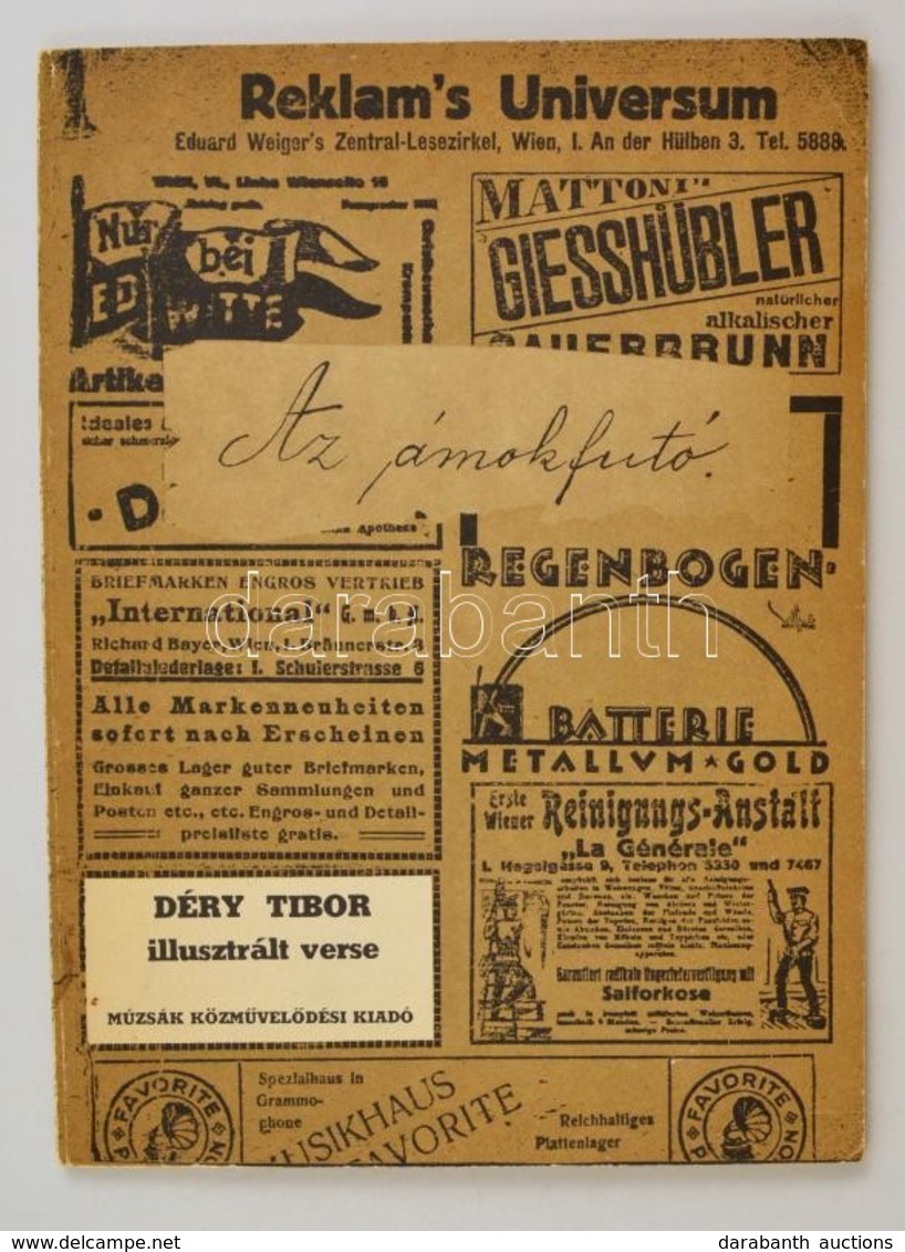 Déry Tibor: Az ámokfutó - Déry Tibor Illusztrált Verse Bp., 1985. Múzsák - Sin Clasificación