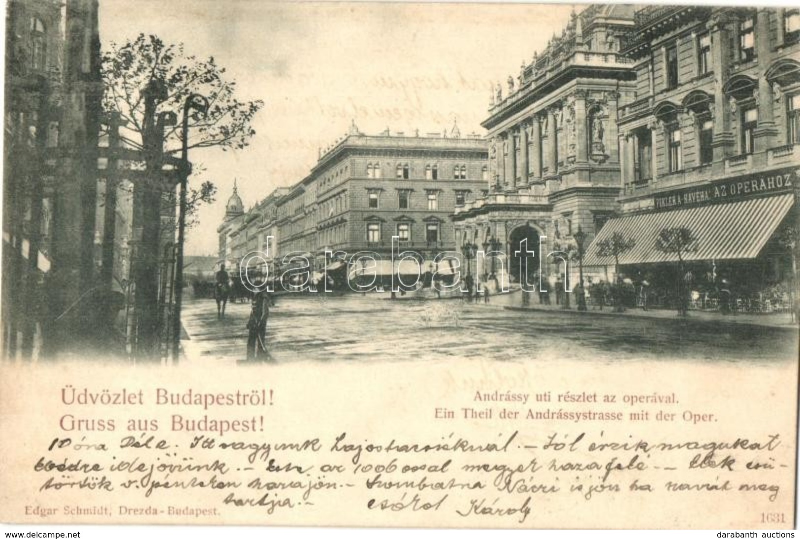 T2 1898 Budapest VI. Andrássy út, Pikler Kávéháza Az Operához, Edgar Schmidt - Sin Clasificación