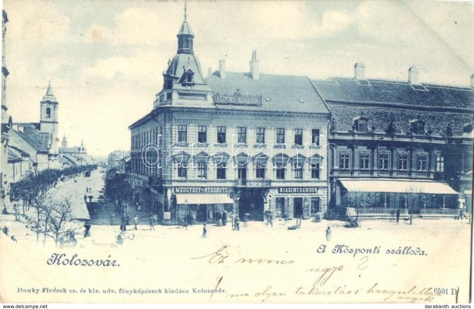 T2 1900 Kolozsvár, Cluj; Központi Szállodája, Bánffy Palota, Medgyesy és Nyegrutz és Biasini Sándor üzlete. Dunky Fivére - Sin Clasificación