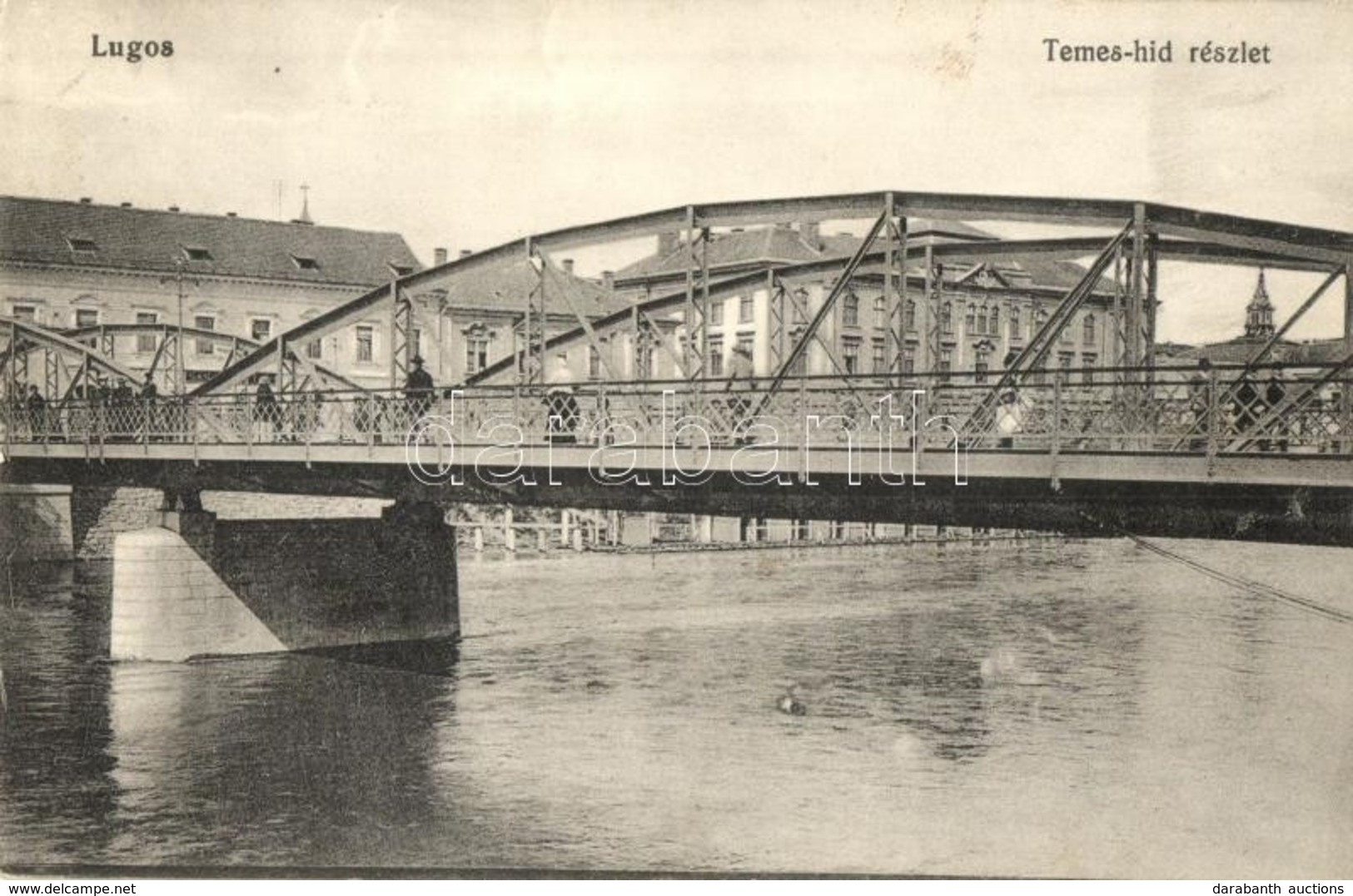 T2 Lugos, Lugoj; Temes Híd. Kiadja Schönberg Miksáné / Timis River Bridge - Ohne Zuordnung