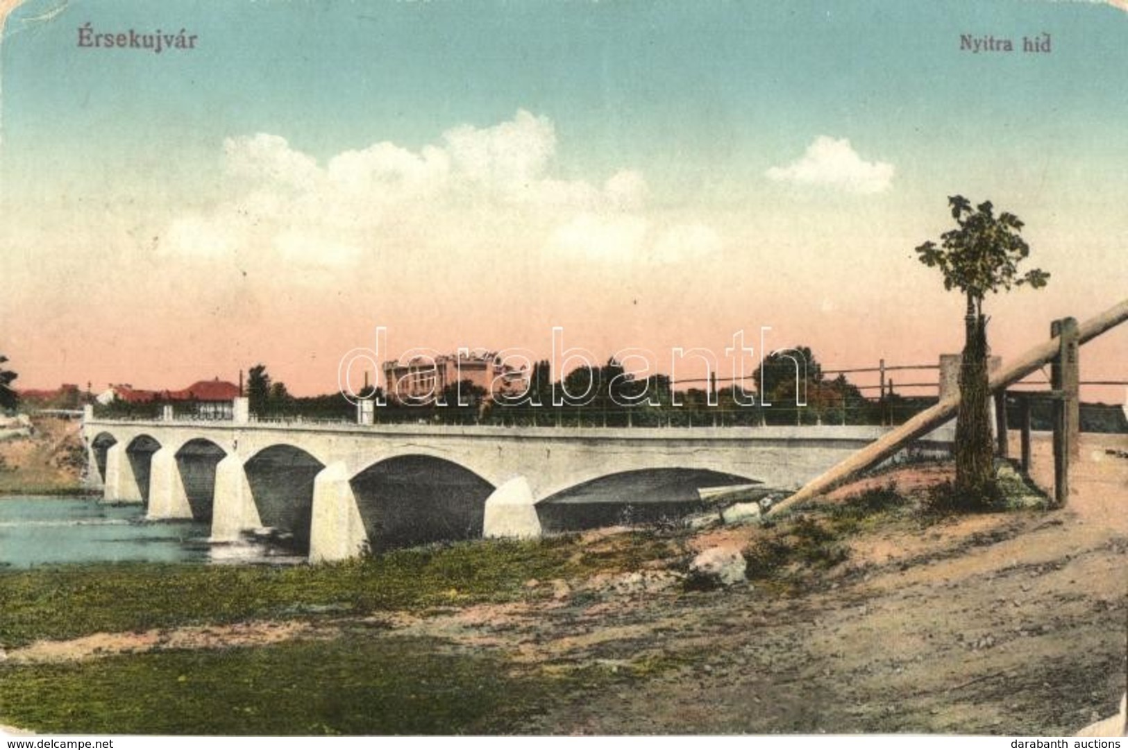 T3 1916 Érsekújvár, Nové Zamky; Nyitra Híd / Nitra Bridge (szakadás / Tear) - Sin Clasificación