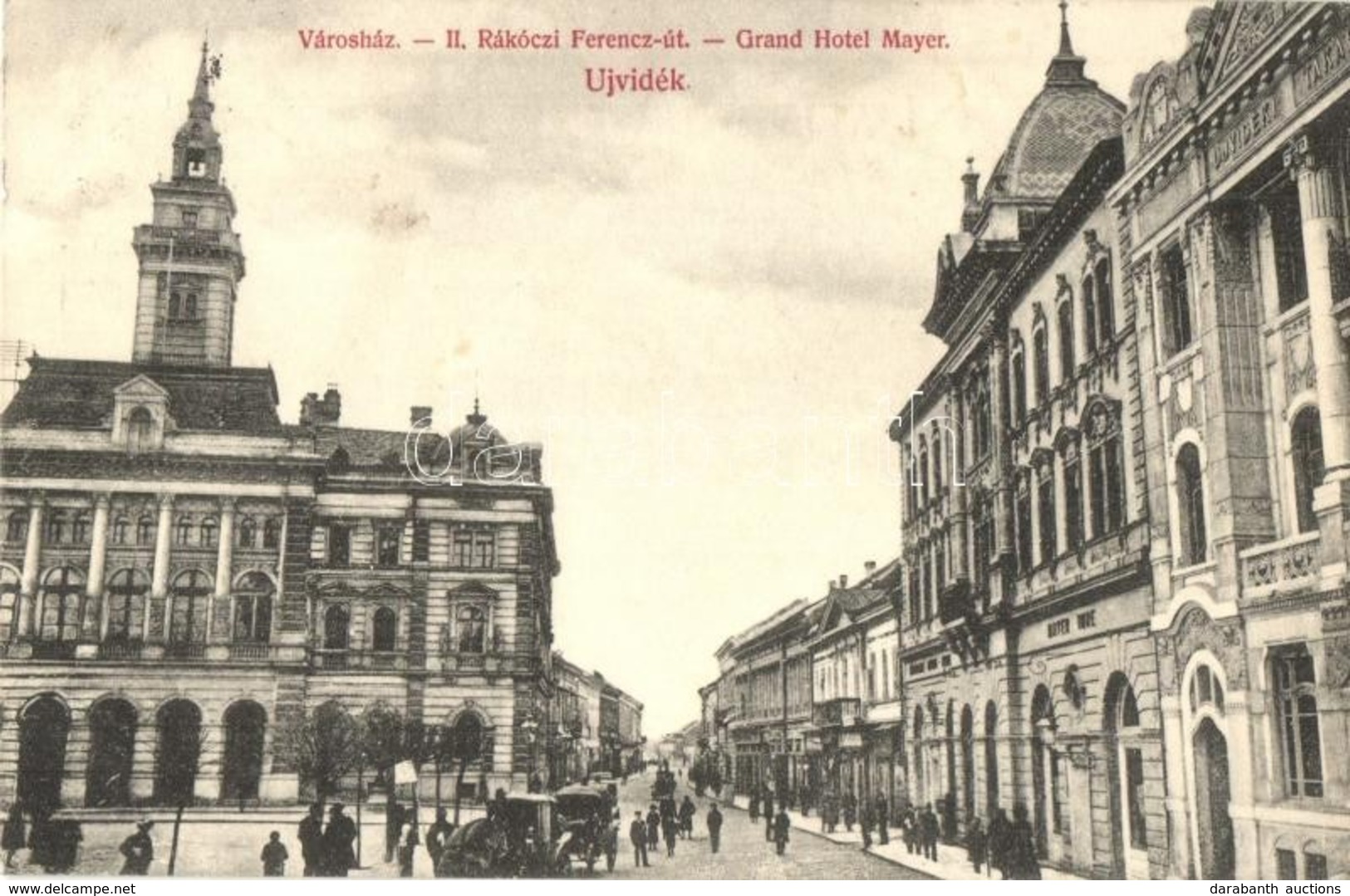 T2 1911 Újvidék, Novi Sad; II. Rákóczi Ferenc út, Mayer Nagyszálloda / Street View, Grand Hotel - Ohne Zuordnung