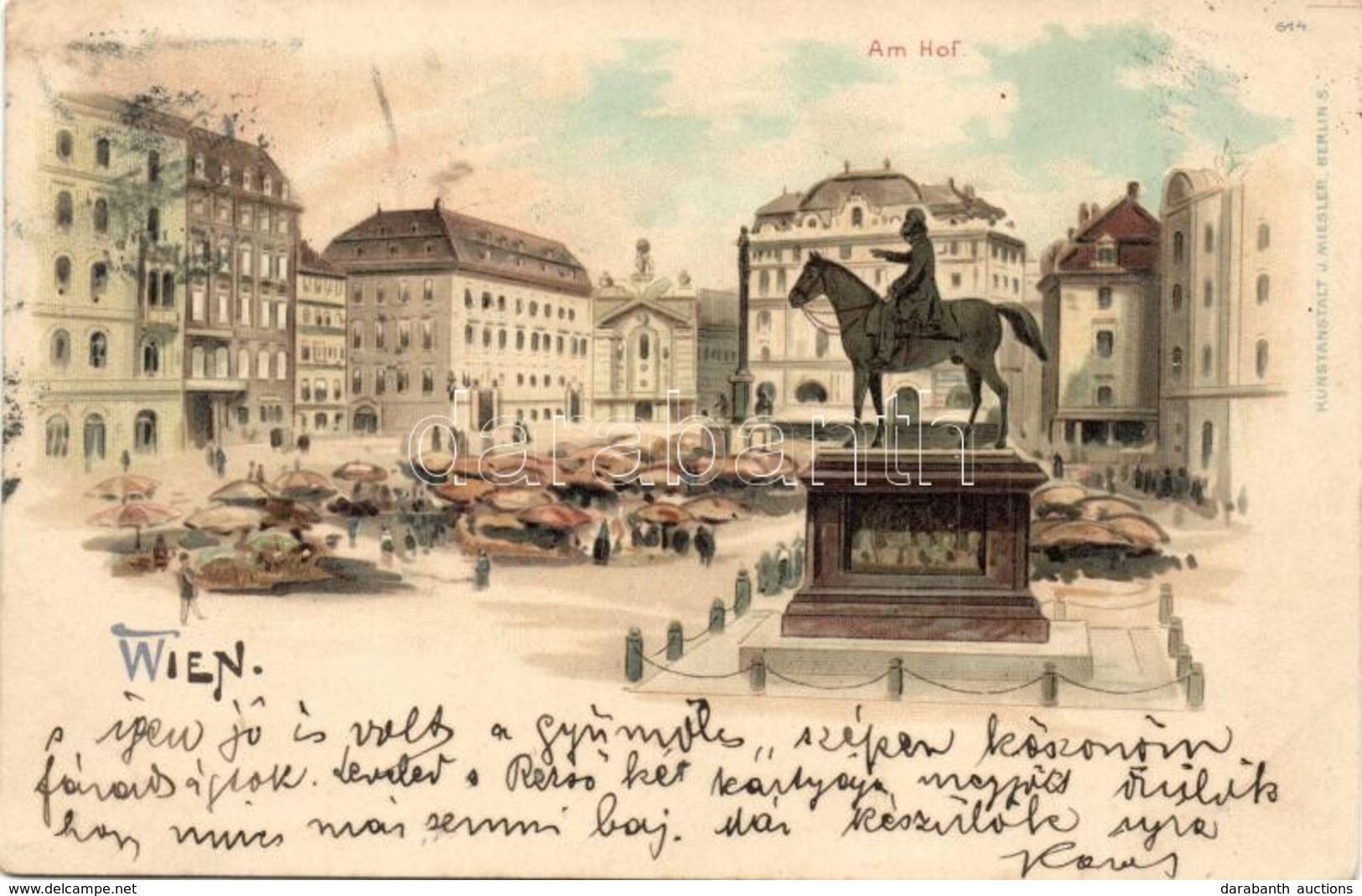 T2/T3 1900 Vienna, Wien; Am Hof / Market Square With Monument. Kunstanstalt J. Miesler Litho  (EK) - Ohne Zuordnung