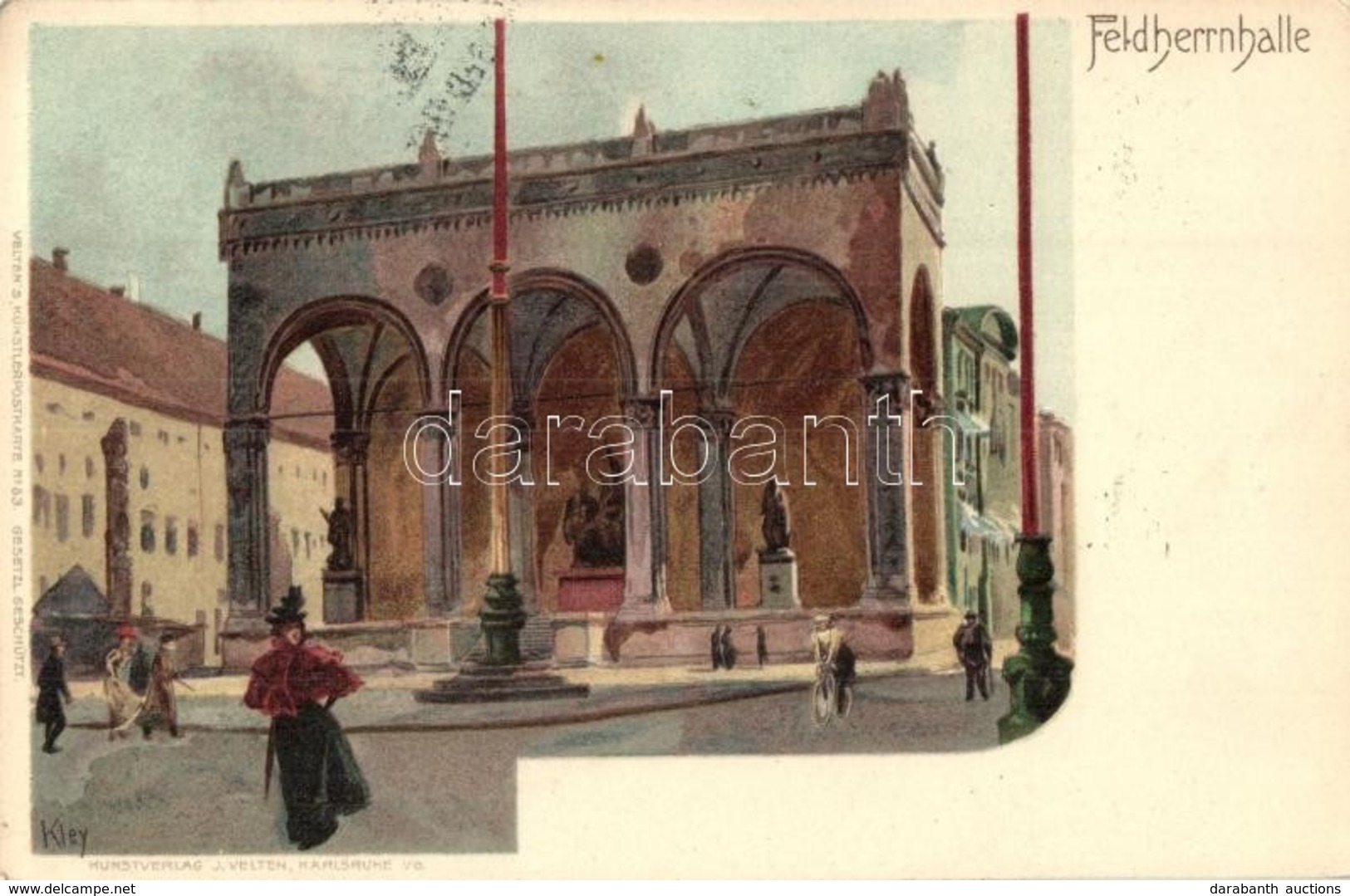 T2 1906 München, Munich; Feldherrnhalle. Velten's Künstlerpostkarte No. 83. Litho S: Kley - Ohne Zuordnung