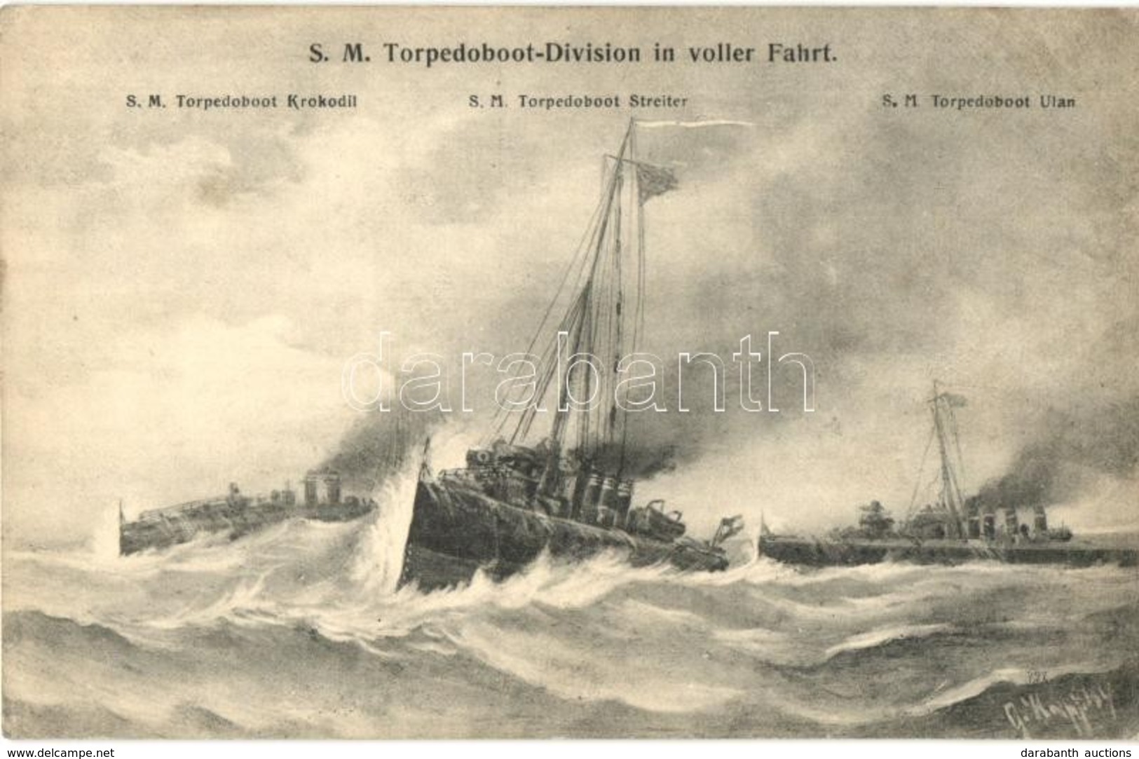 ** T2 S. M. Torpedoboots-Division In Voller Fahrt: Torpedoboot Krokodil, Streiter, Ulan / K.u.K. Kriegsmarine, Torpedo B - Sin Clasificación