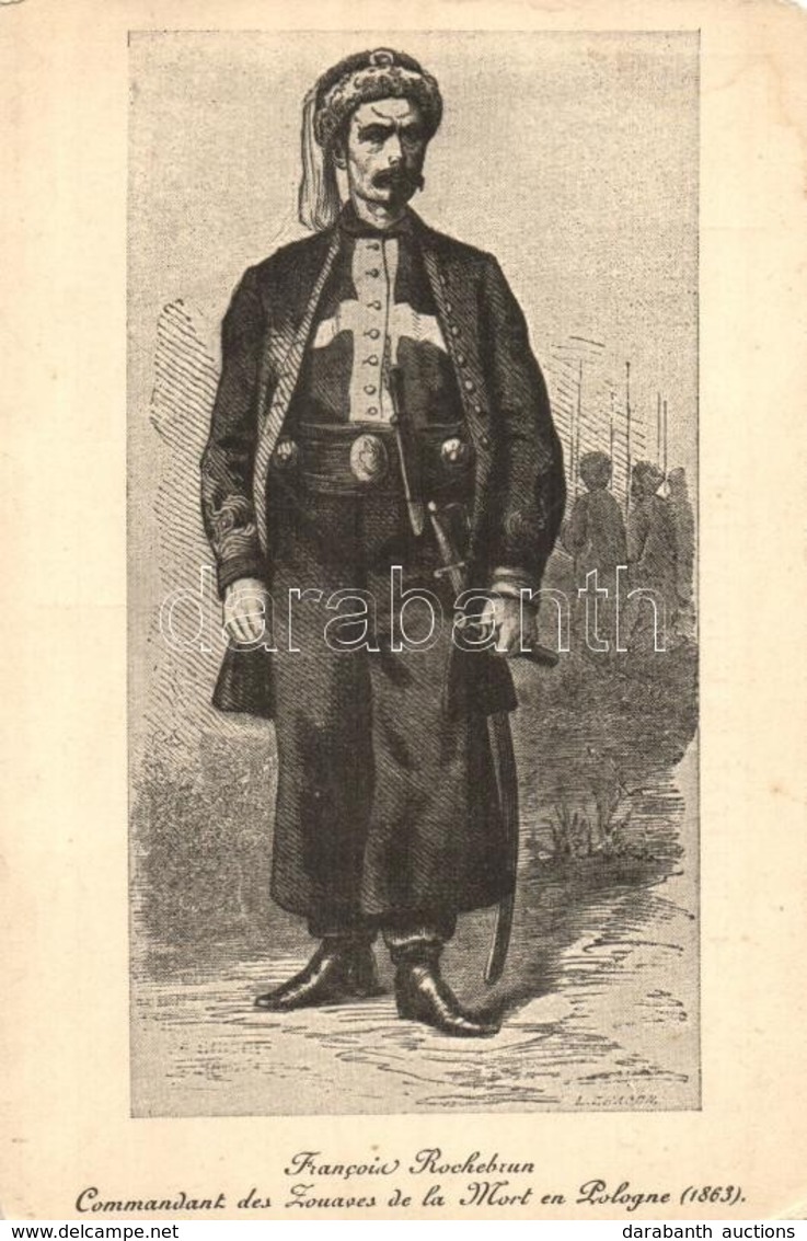 ** T3 Francois Rochebrun, Commandant Des Zouaves De La Mort En Pologne / Francois Rochebrun, French Army Officer And Pol - Ohne Zuordnung