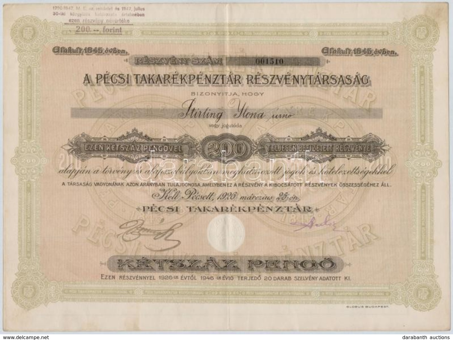 Pécs 1926. 'Pécsi Takarékpénztár Részvénytársaság' Névre Szóló Részvénye 200P-r?l, Szárazpecséttel, Bélyegzéssel T:II- - Sin Clasificación