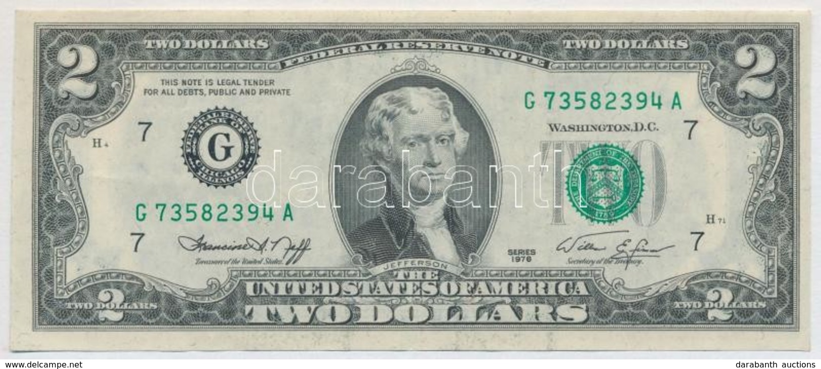 Amerikai Egyesült Államok 1976-1977. (1976) 1$ 'Federal Reserve Note', Zöld Pecsét, 'Francine Irving Neff - William E. S - Ohne Zuordnung